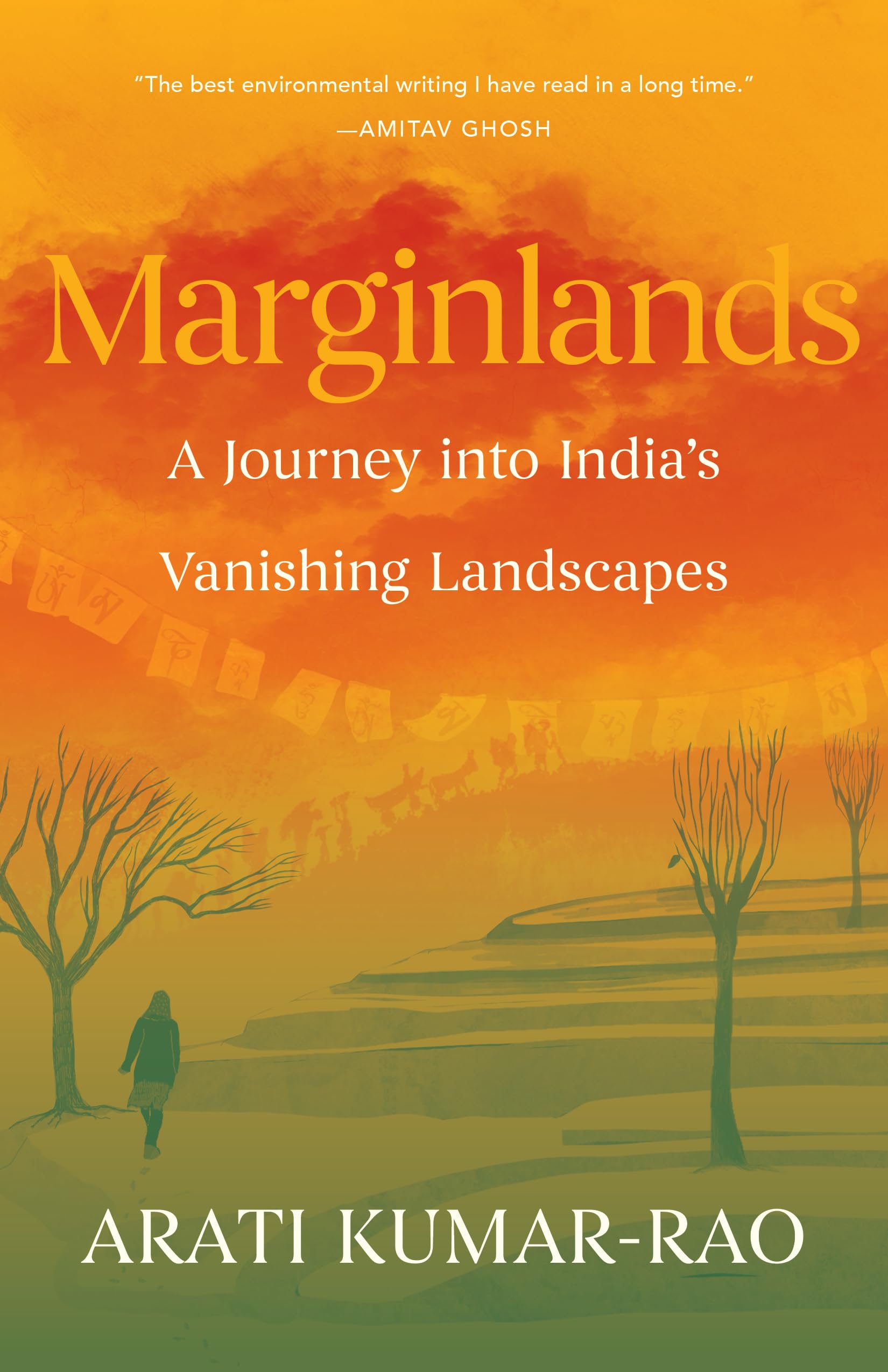 Buy Marginlands: A Journey into India’s Vanishing Landscapes: A Journey into India’s Vanishing Landscapes — BookShops.in