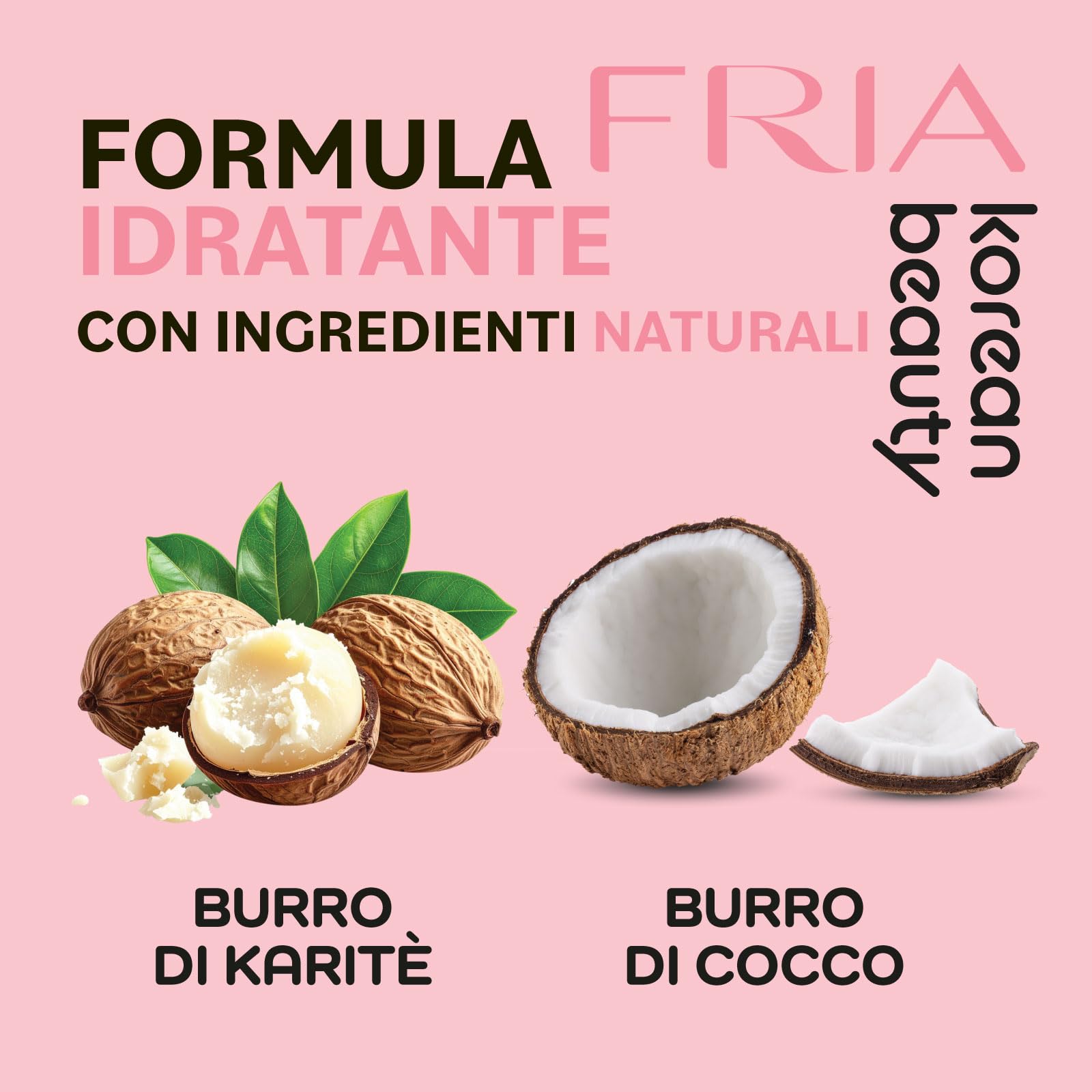 Fria Korean Beauty Burro Struccante Idratante con Burro di Karité e Cocco, Rimuove il Trucco Waterproof, Testato su Occhi e Pelli Sensibili, Delicato su Occhi e Ciglia, Confezione da 80ml