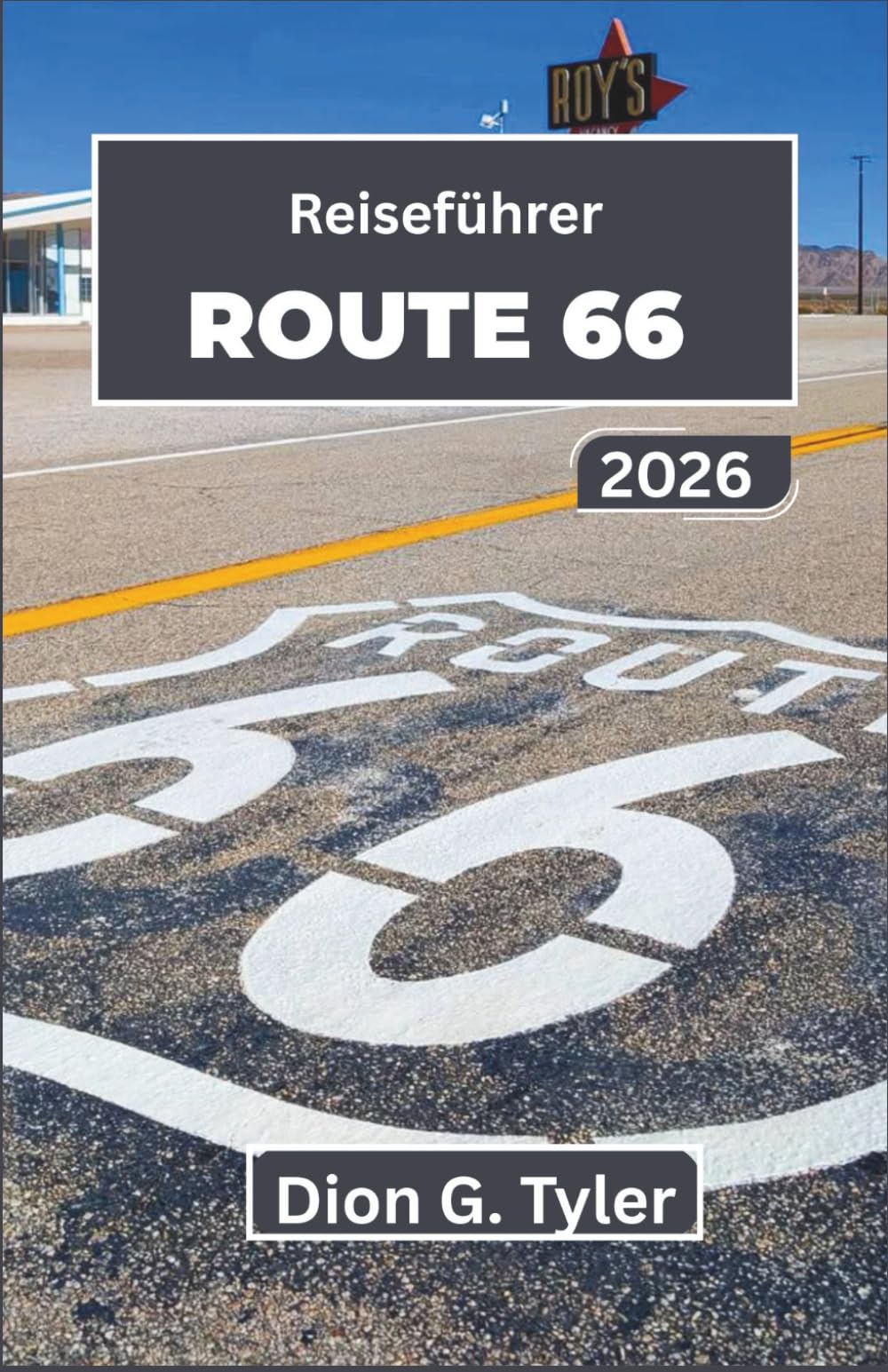 Reiseführer Route 66 2026