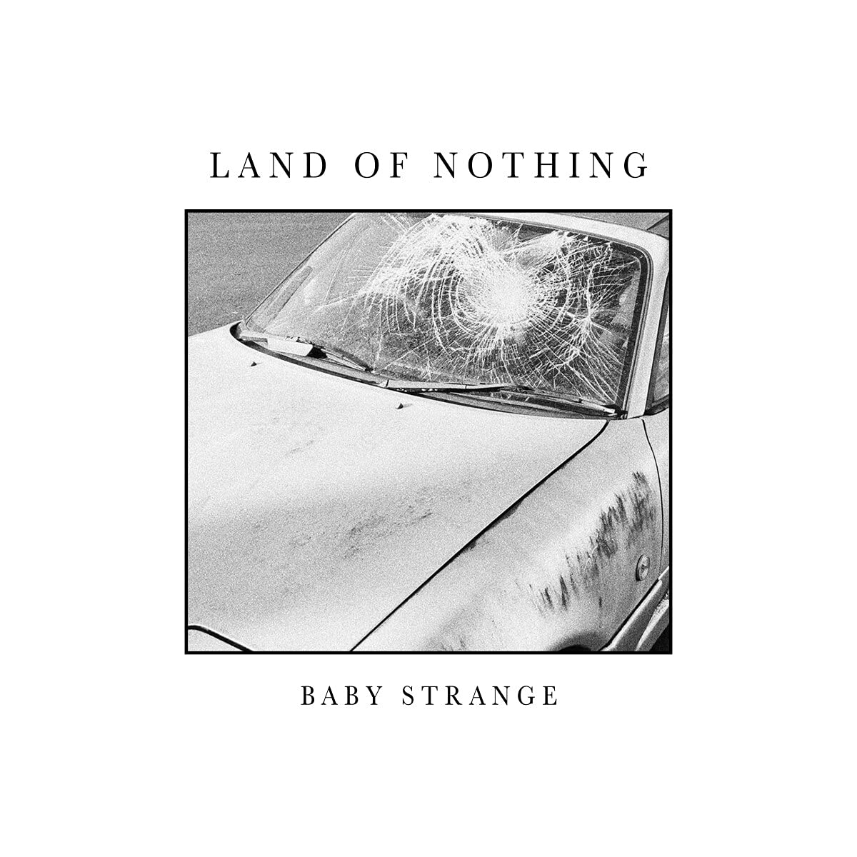 Baby Strange : Land of Nothing VINYL 12"" Album  (2021) White Vinyl EX/EX