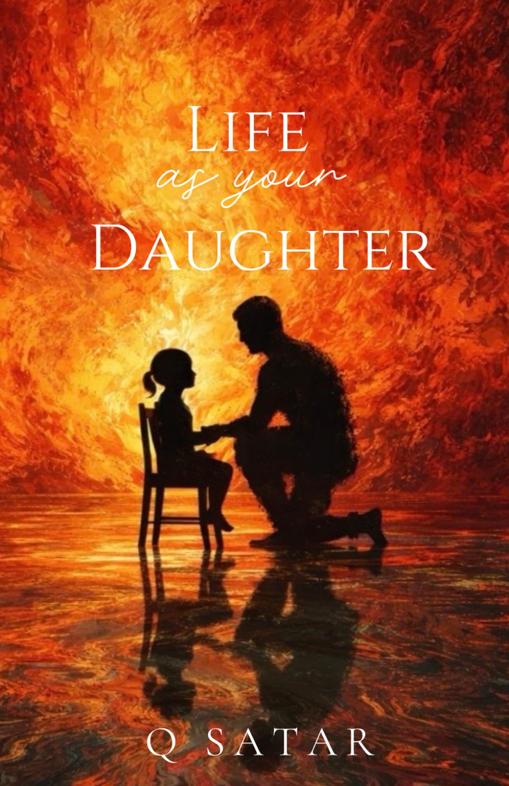 Life As Your Daughter