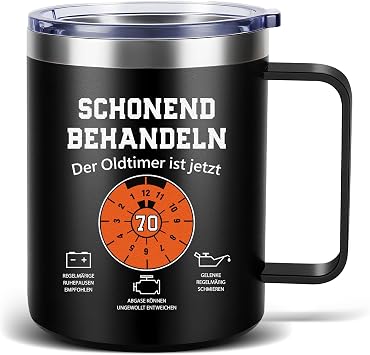 TUZELIYA Thermal Mug 450 ml Stainless Steel 70th Birthday Gift Man Gentle Treat the Oldtimer ist Now 70 Funny Birthday Gift for Men Dad Colleague Birthday Black