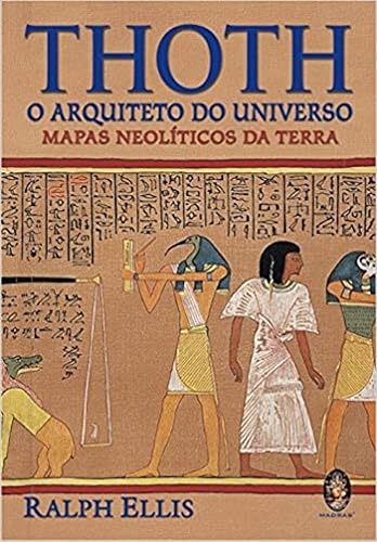 Thoth, o Arquiteto do Universo