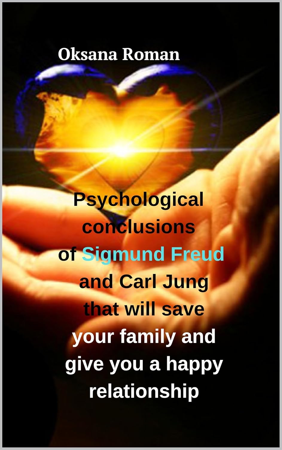 Psychological conclusions of Sigmund Freud and Carl Jung that will save