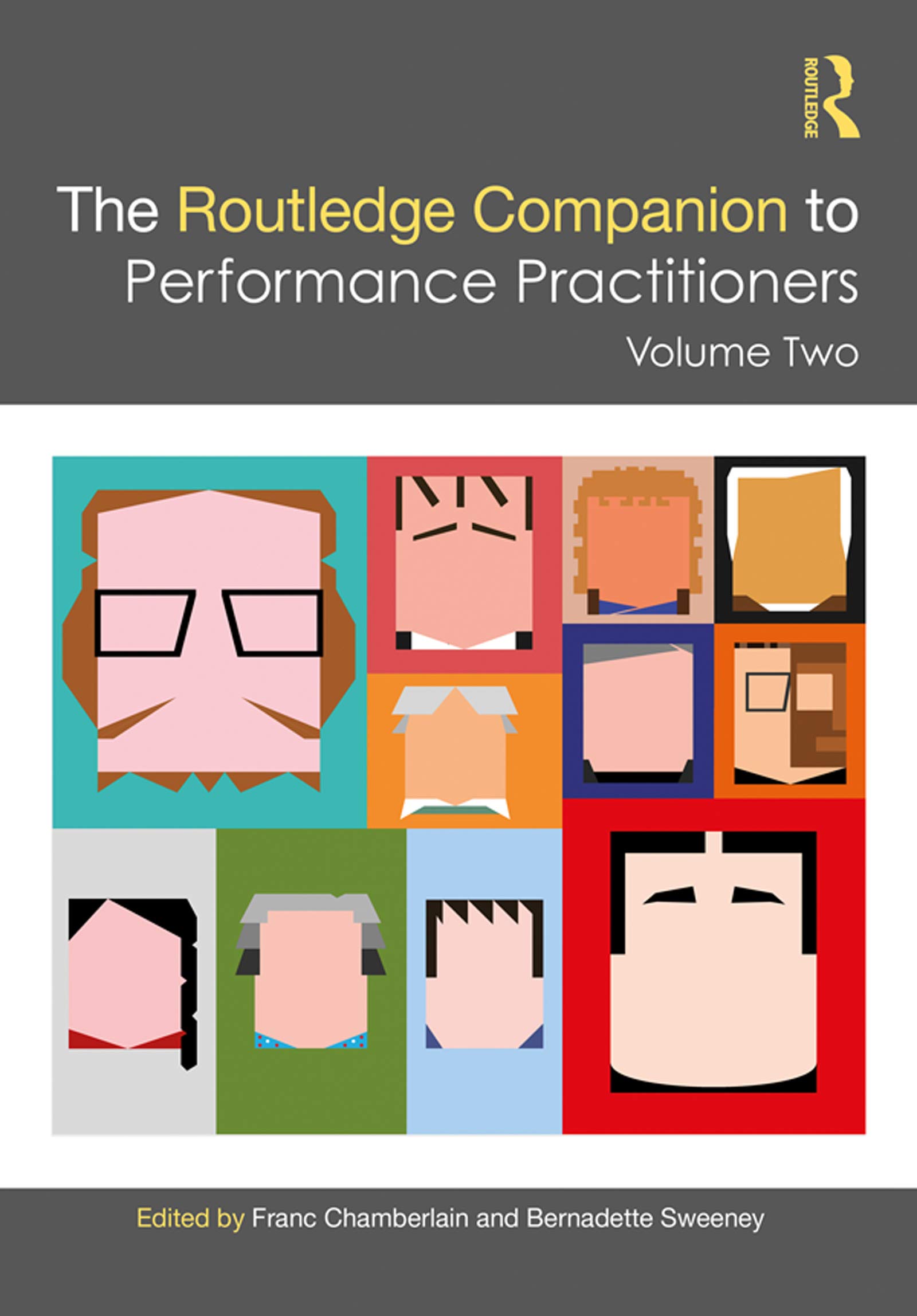 Performance Practitioners Volume Two comprendre les théories de la scène