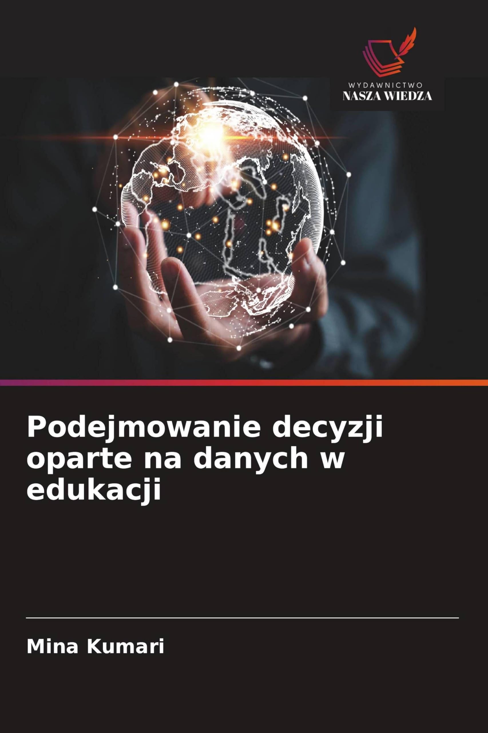 Podejmowanie decyzji oparte na danych w edukacji