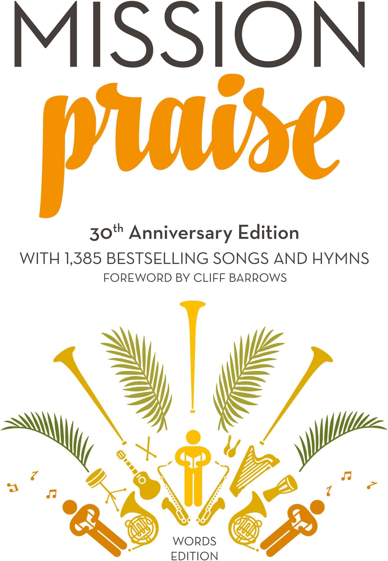 Mission Praise: Words