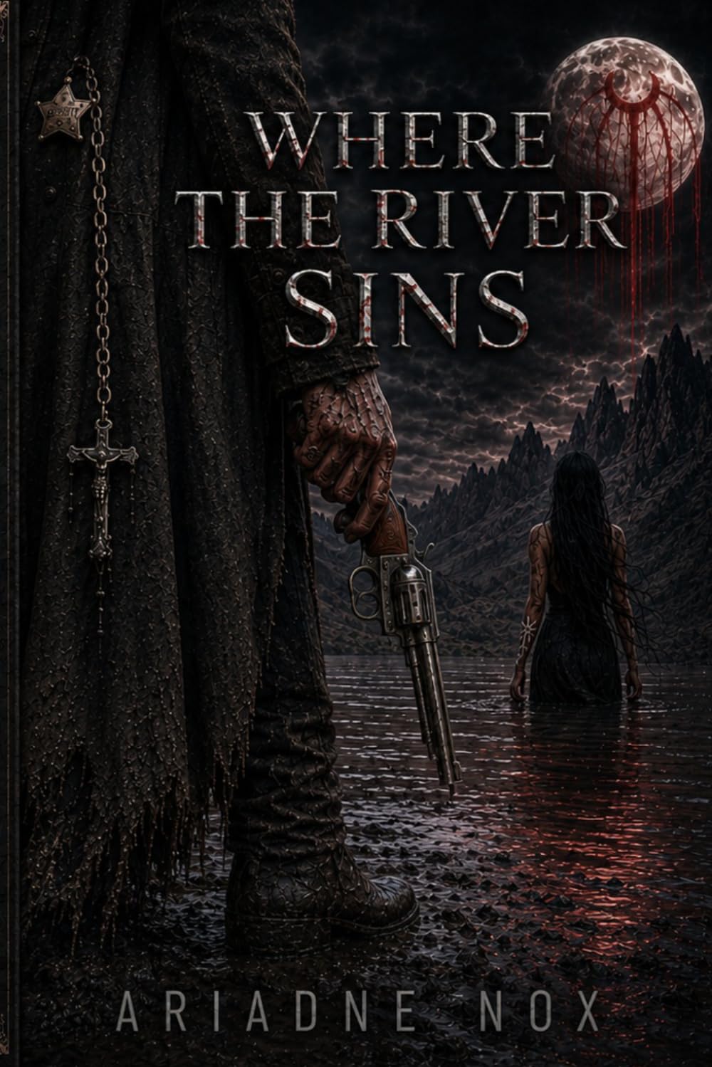 Where the River Sins: A Dark Western Romance