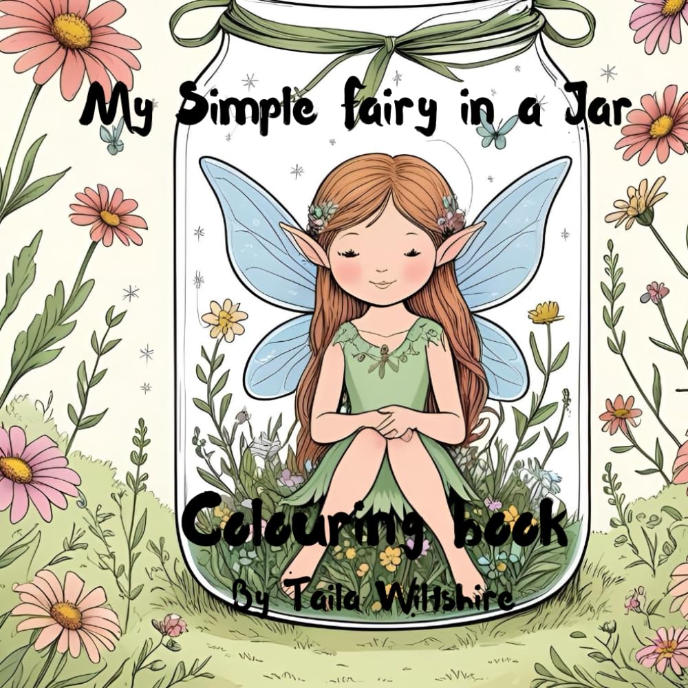 My Simple Fairy in A Jar: Colouring Book