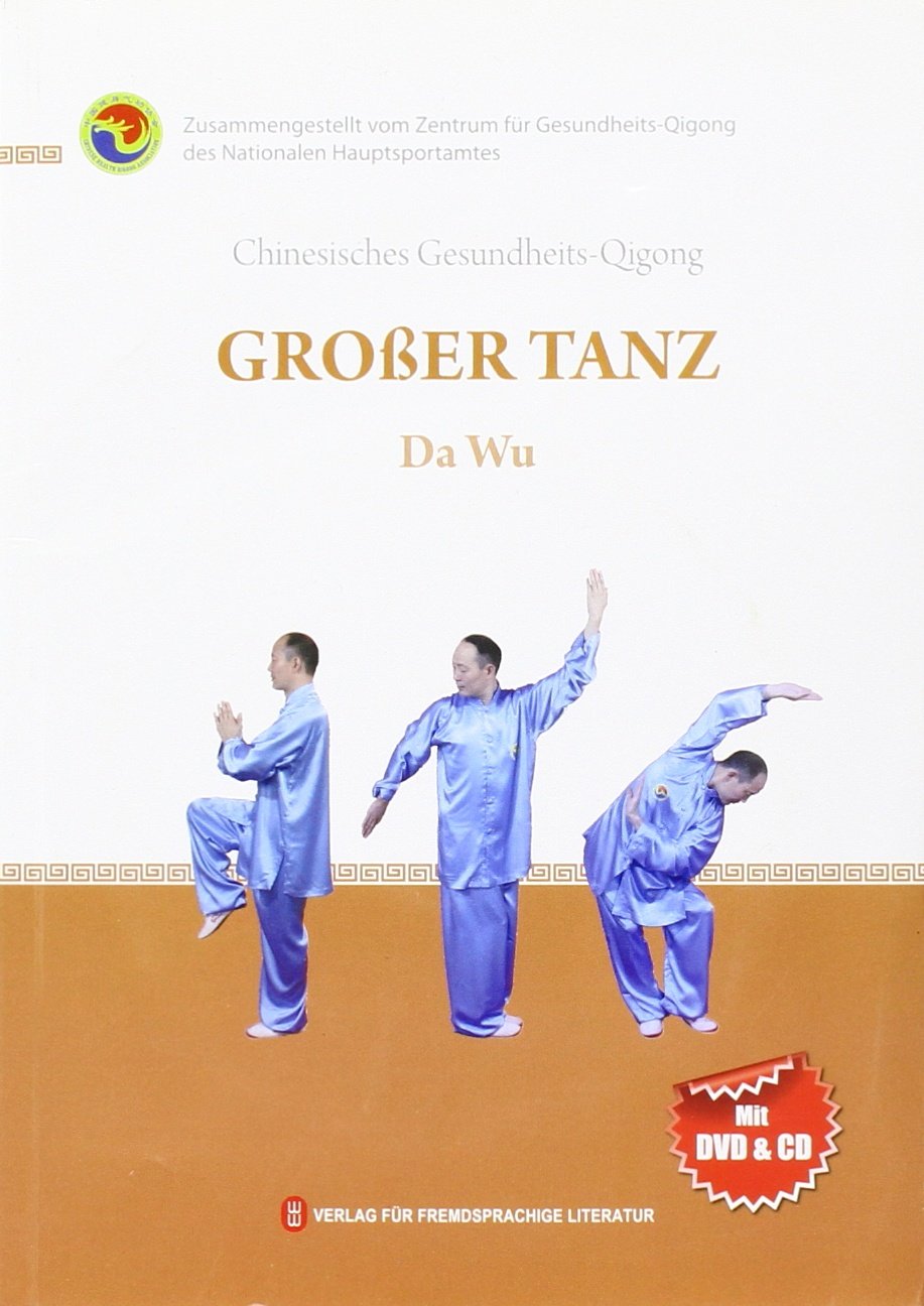 Grosser Tanz: Chinesisches Gesundheits-Qigong