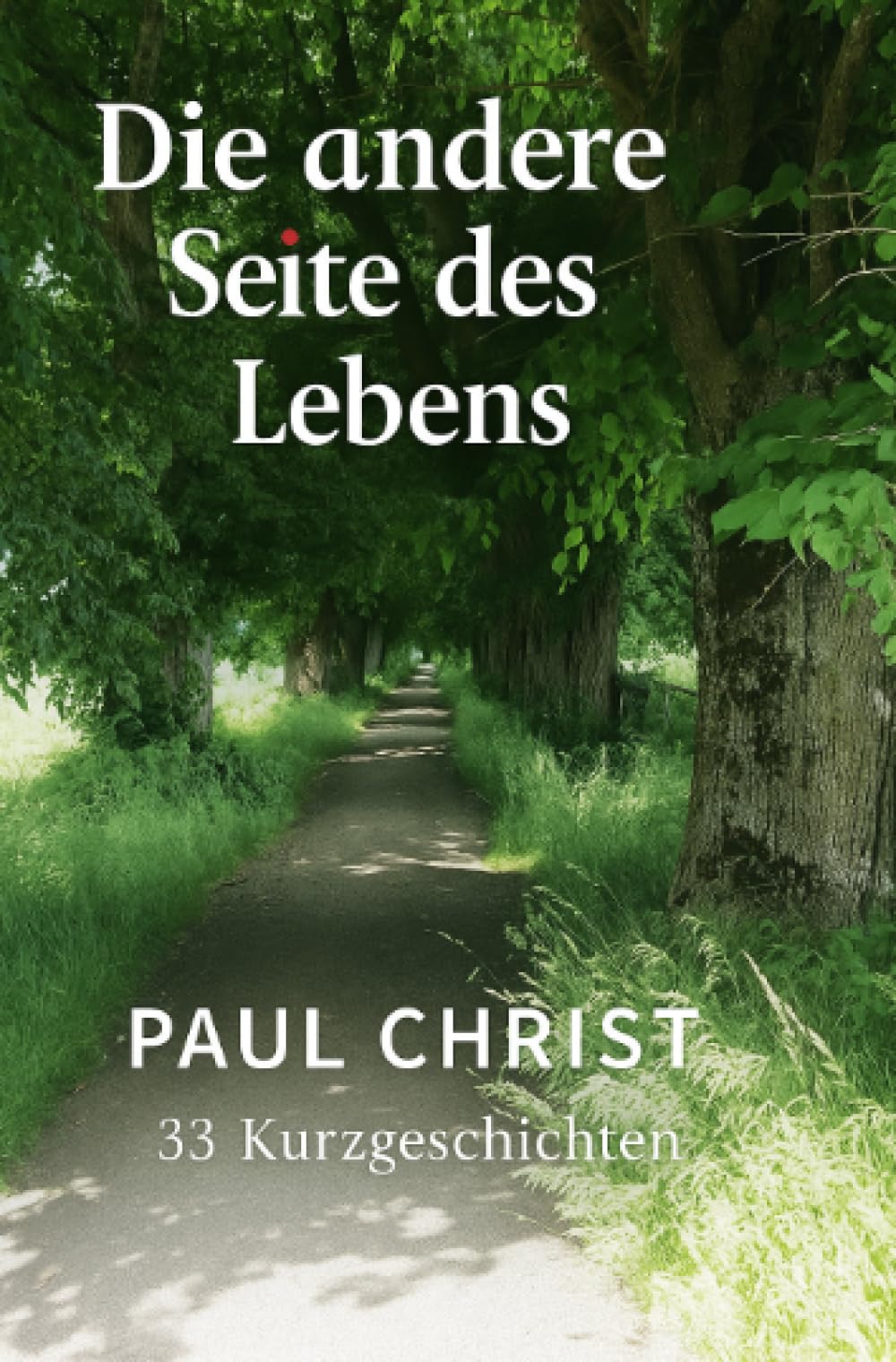 Die andere Seite des Lebens