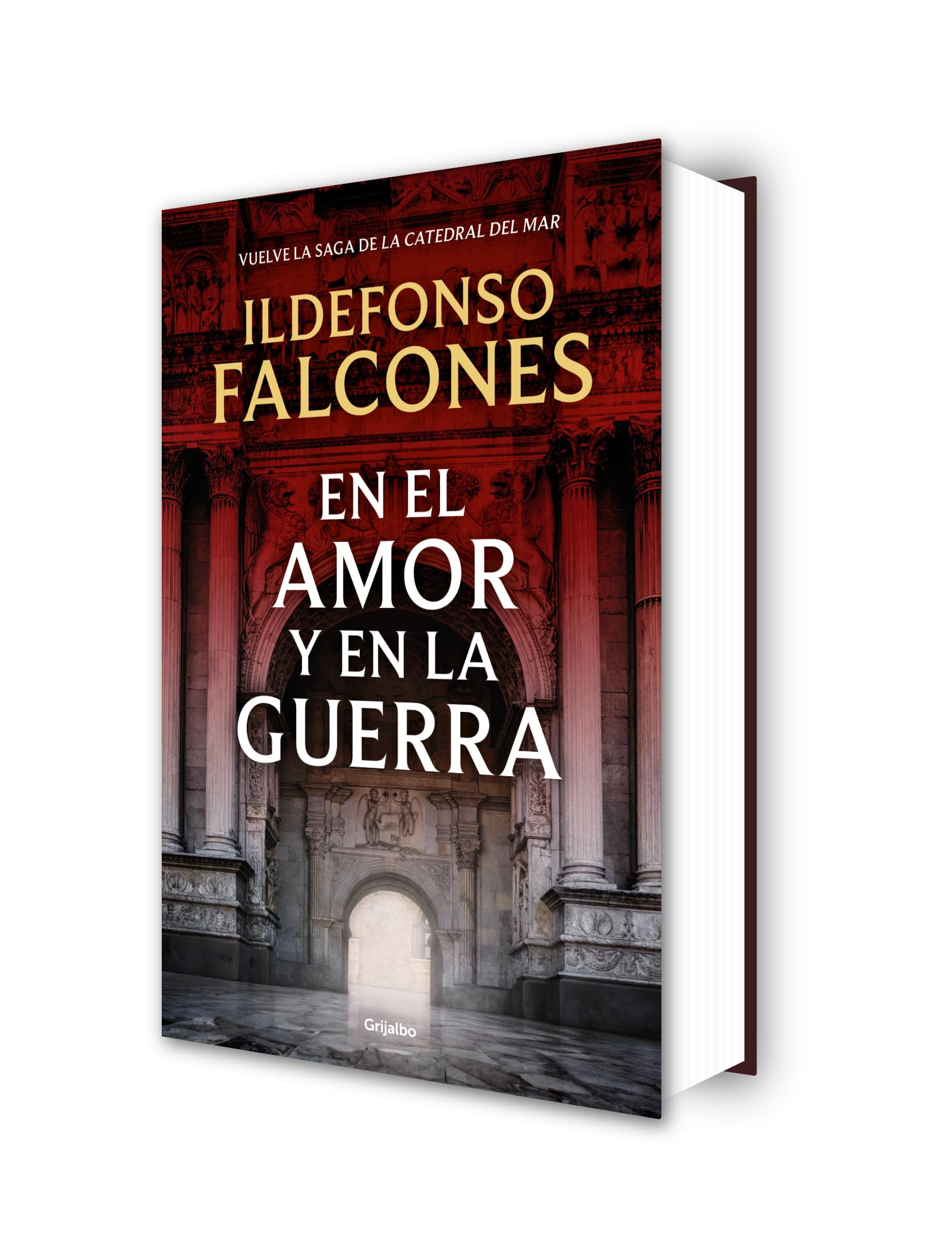 En el amor y en la guerra (La catedral del mar 3) (Novela histórica)