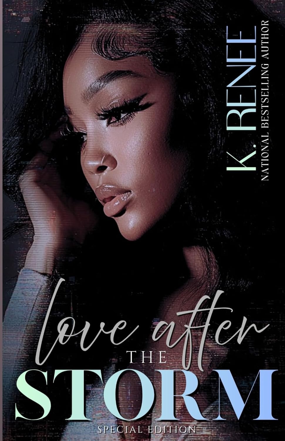 Love After The Storm: Special Edition