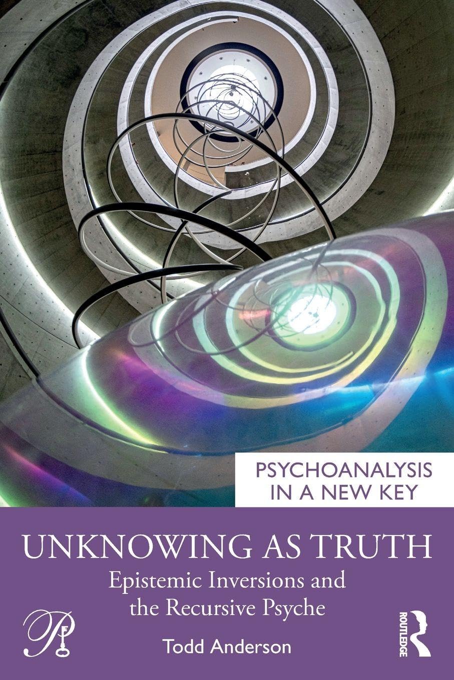 Unknowing as Truth by Todd Anderson PAPERBACK 9781041250845