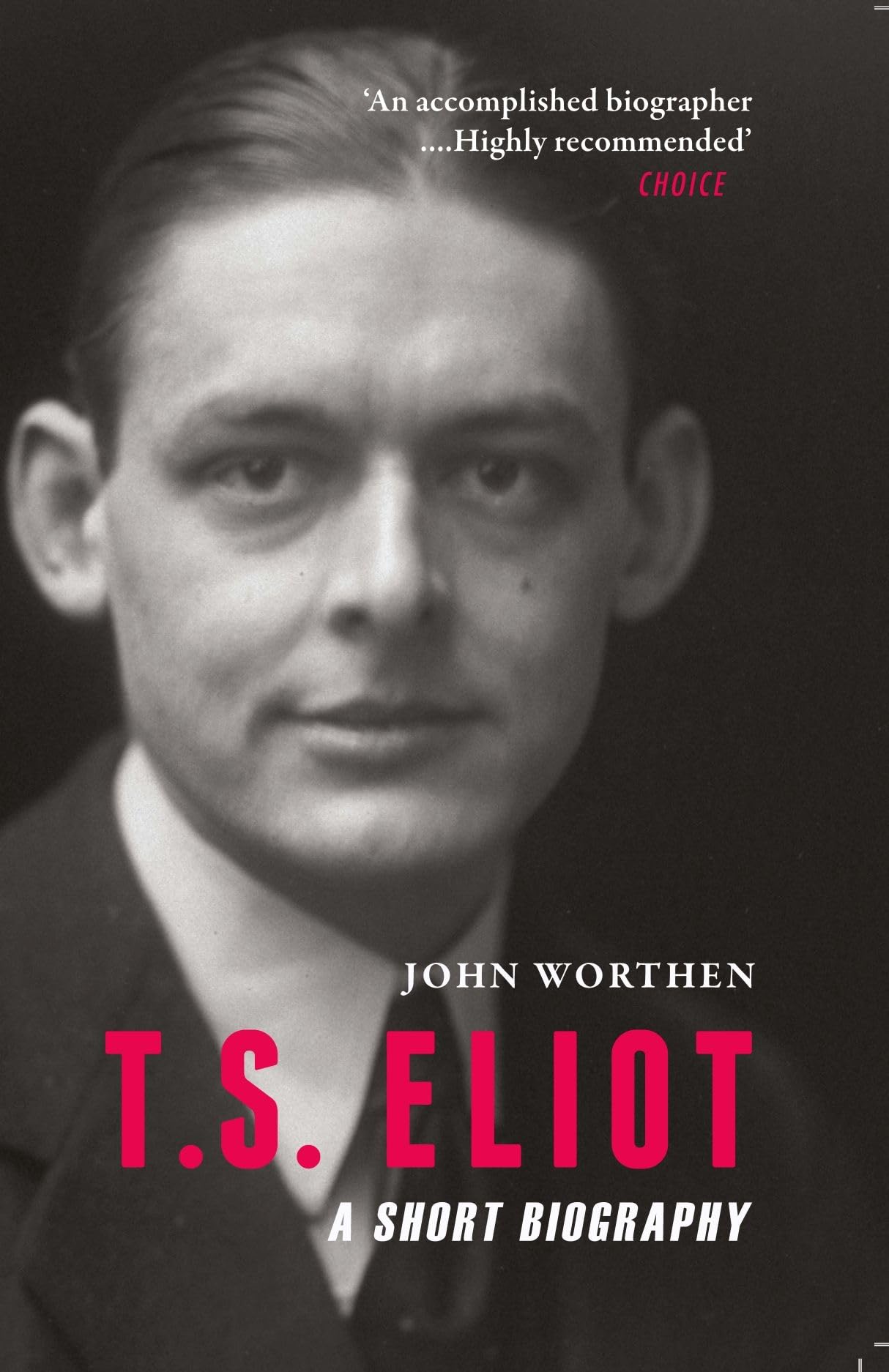 T.S. Eliot – A Short Biography
