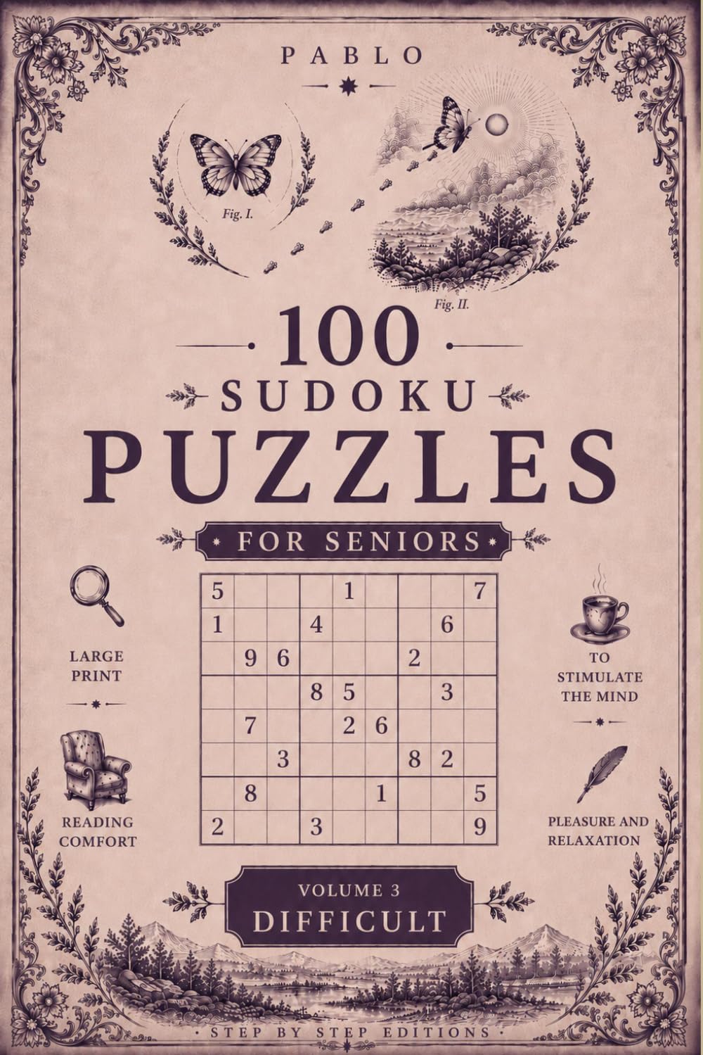 100 Sudoku Puzzles For Seniors: Volume 3 — Hard Level (Pablo Eng)