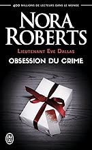 Download Lieutenant Eve Dallas (Tome 40) - Obsession du crime PDF