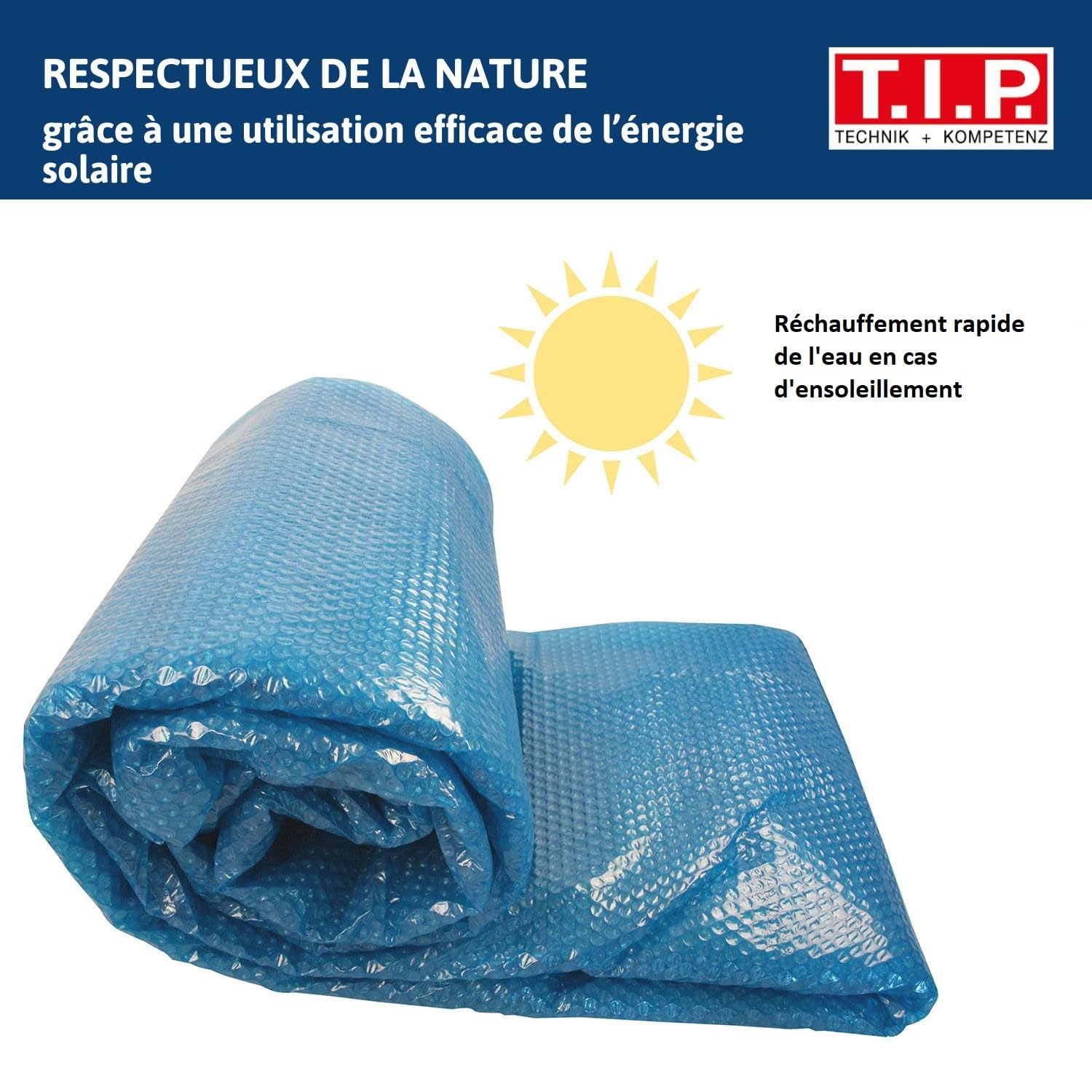 T.I.P. Bâche Solaire Piscine Ronde Ø 4,6 m - Chauffage Solaire Écologique et Isolation Efficace pour Réduire Pertes de Chaleur et Évaporation