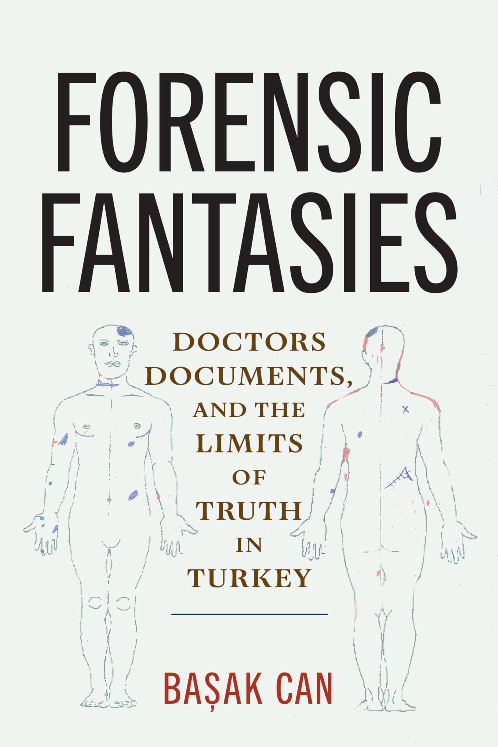 Forensic Fantasies by Basak Can PAPERBACK 9781512827774