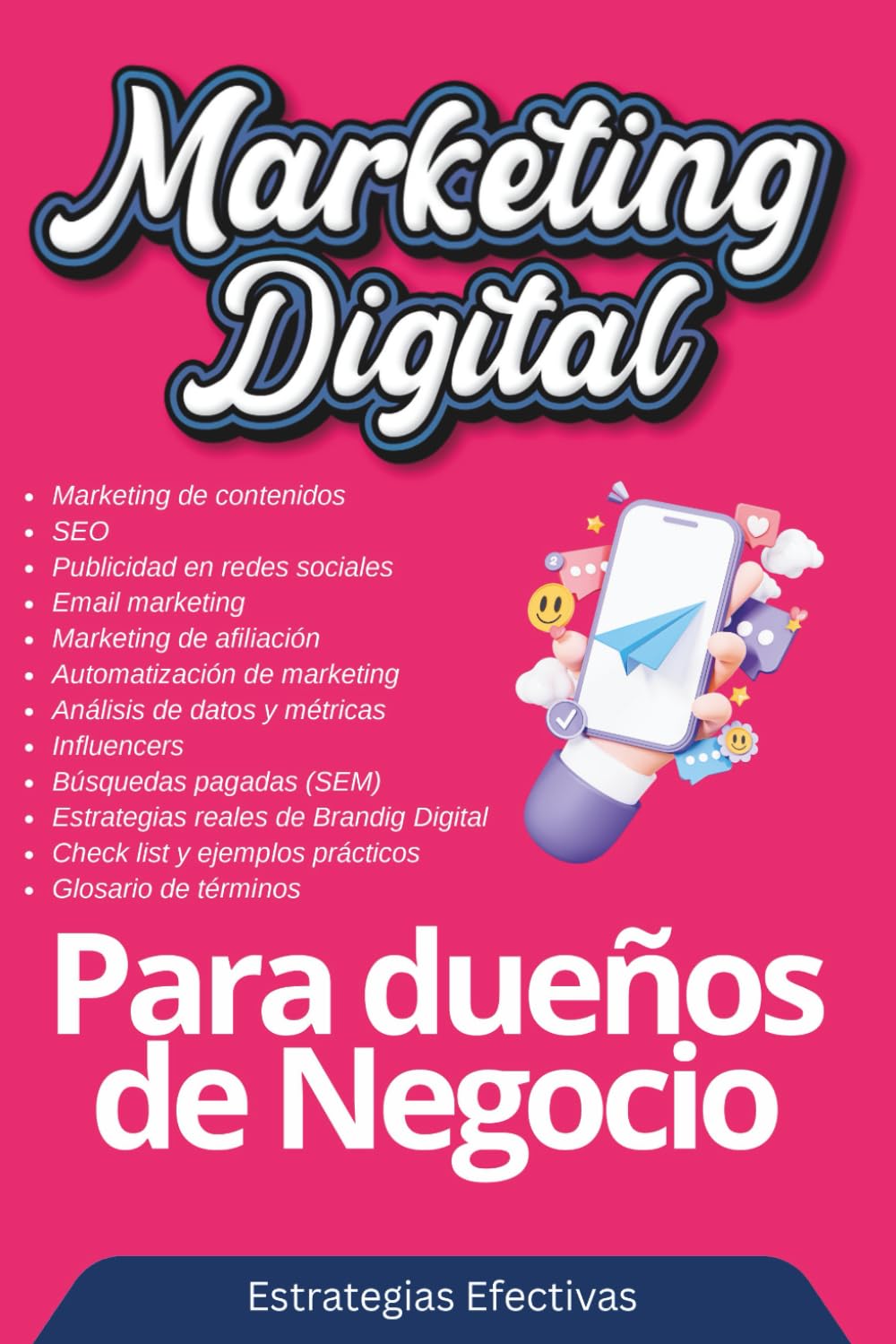 Marketing Digital para dueños de negocios: Estrategias efectivas