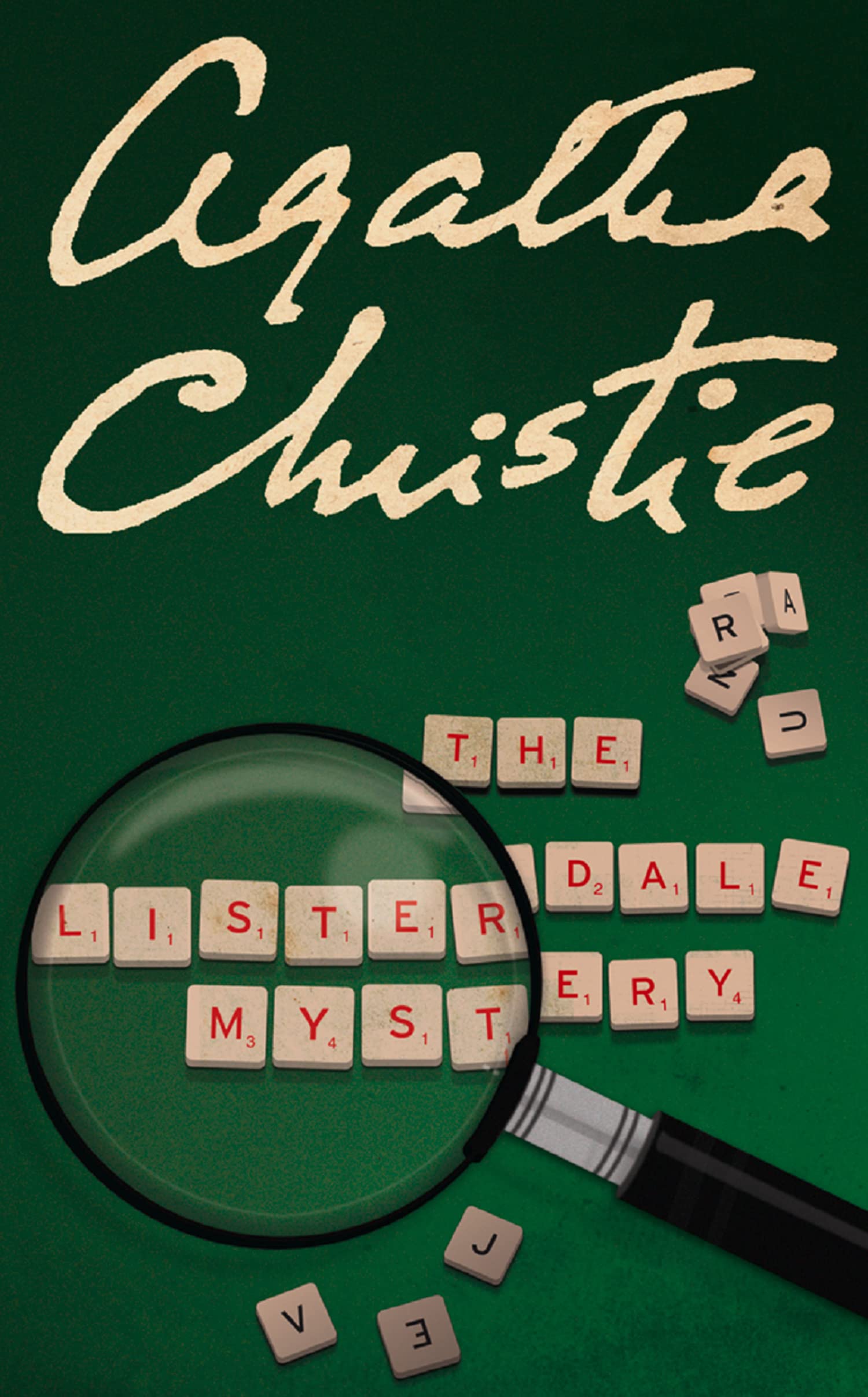 THE LISTERDALE MYSTERY: A Masterful Collection of Short Story Mysteries and Psychological Suspense