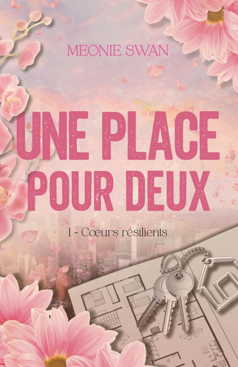 Une place pour deux: Cœurs résilients: 1