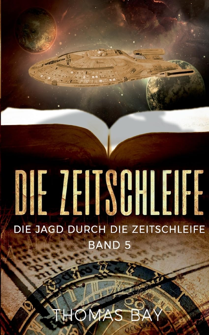 Die Zeitschleife: Die Jagd durch die Zeitschleife