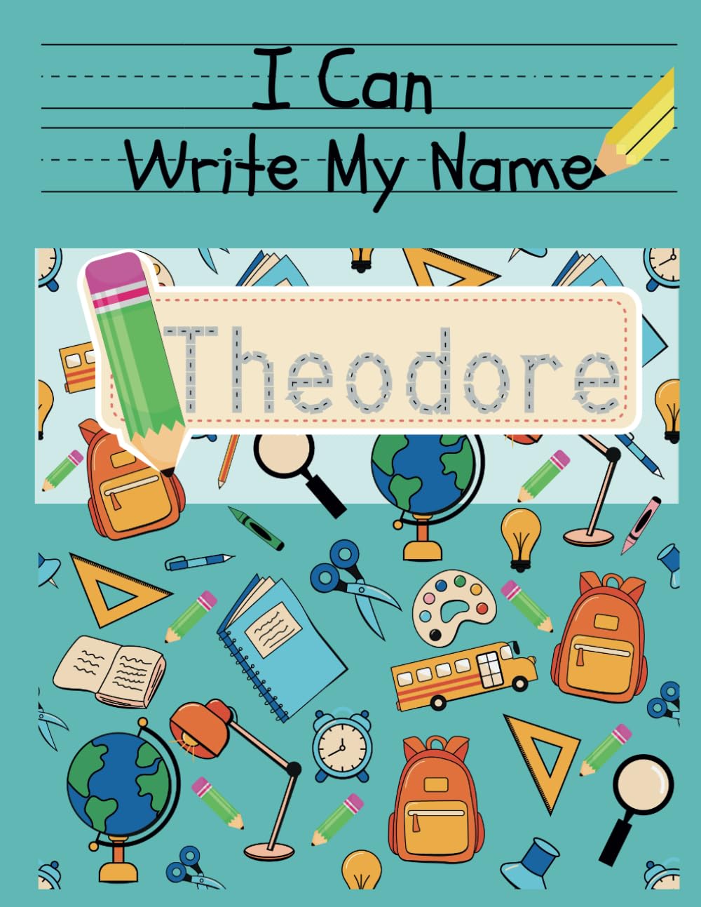 I Can Write My Name: Theodore