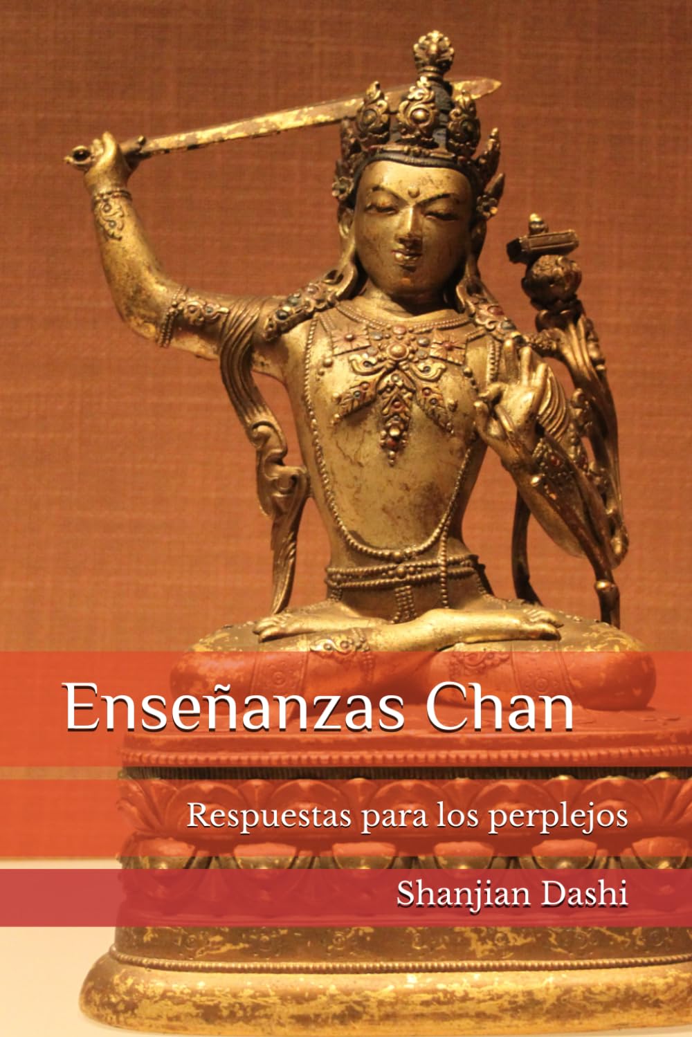 Enseñanzas Chan: Respuestas para los perplejos