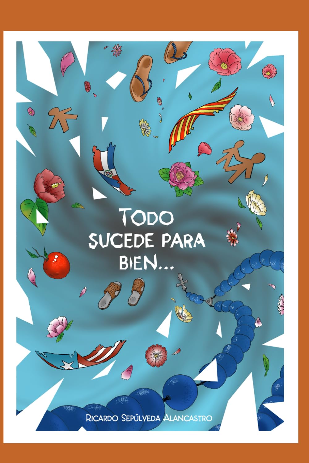 Todo sucede para bien...