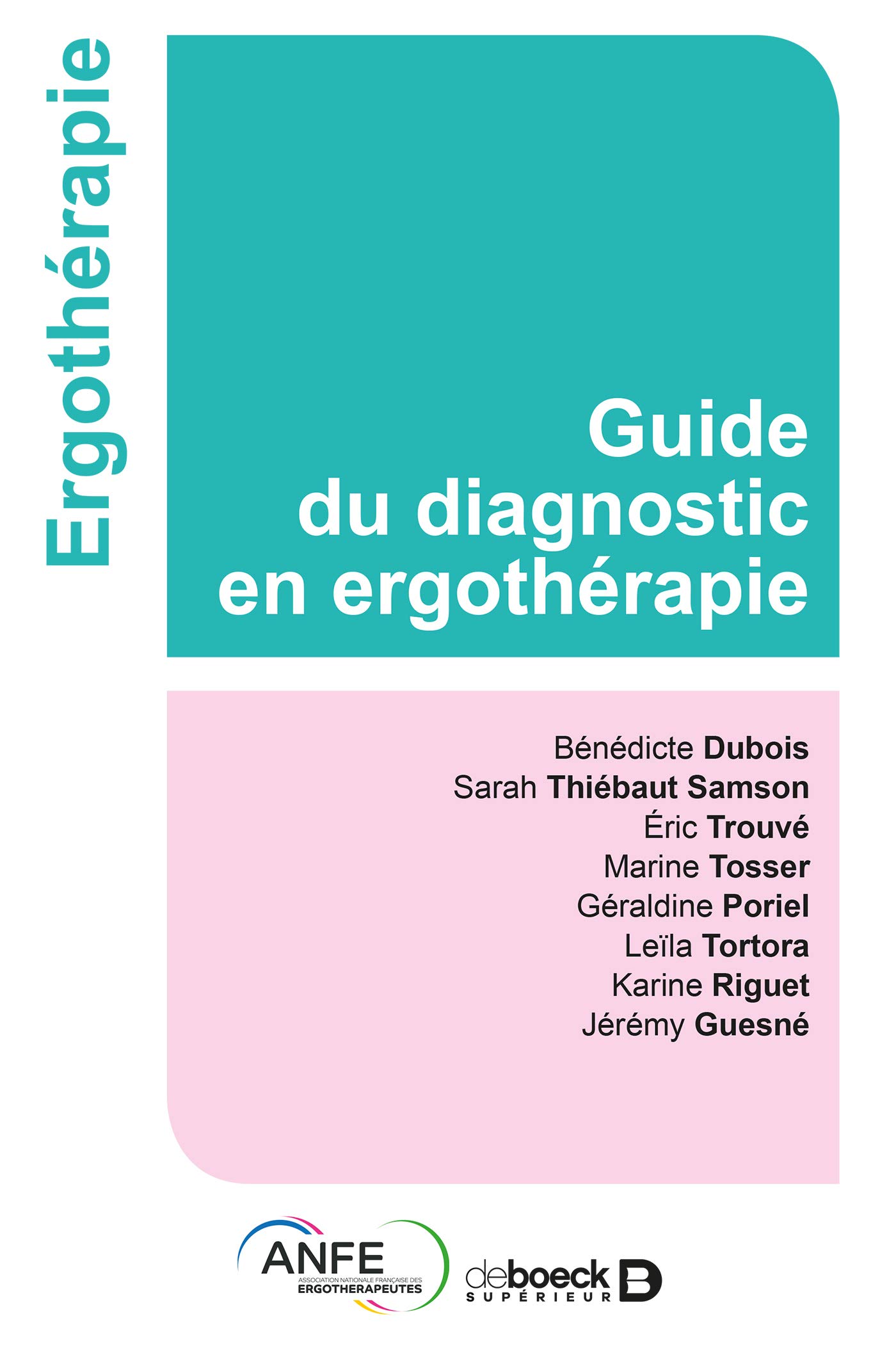Guide De Diagnostic En Ergothérapie 
