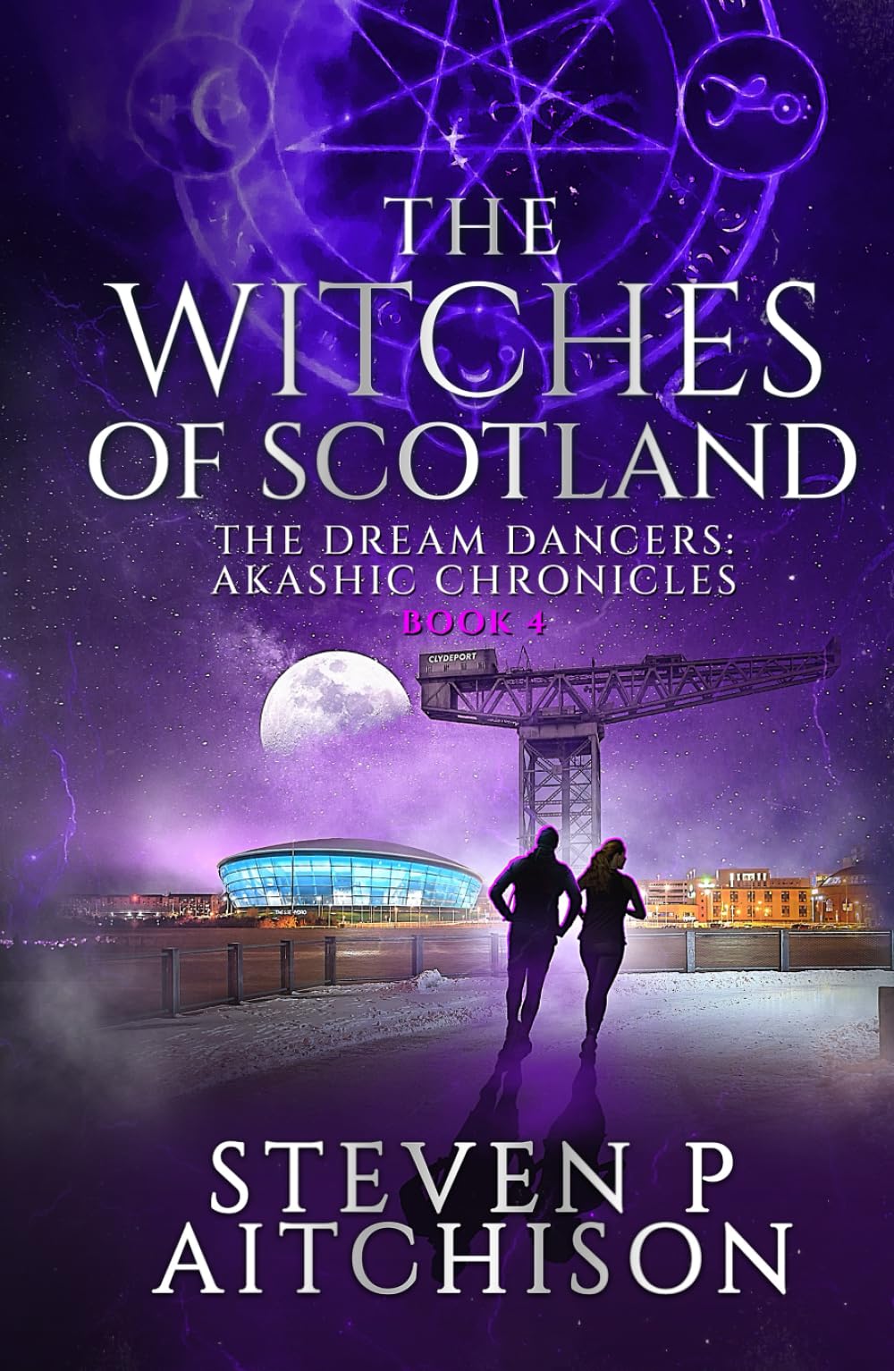 The Witches of Scotland: The Dream Dancers: Akashic Chronicles Book 4