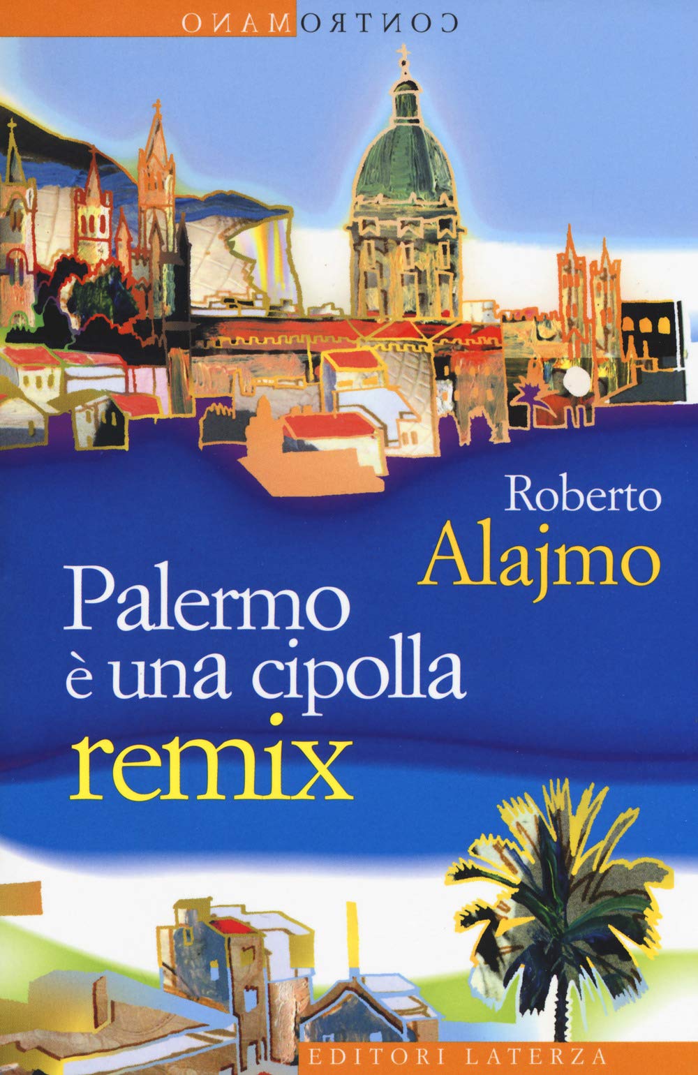 Palermo è Una Cipolla. Remix - 4