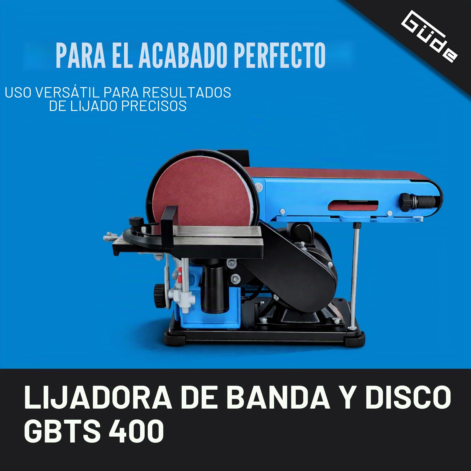 Güde Lijadora de cinta y disco GBTS 400 (potencia del motor de 350 W, 914 x 100 mm, cinta de lijado de 282 m/min, velocidad de rotación de disco de 1450 1/min, conexión de aspiradora de 36 mm de