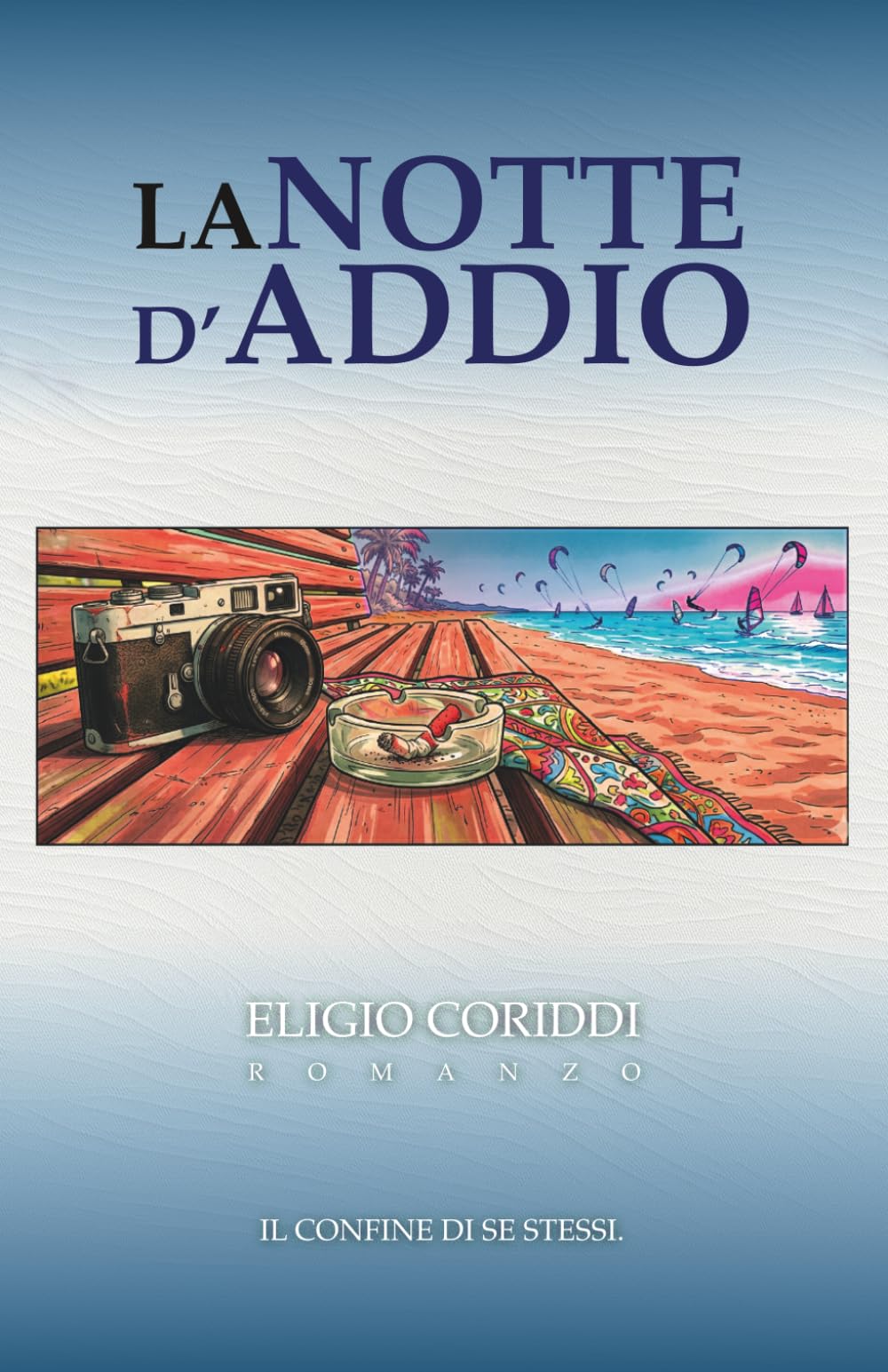 LA NOTTE D'ADDIO: IL CONFINE DI SE STESSI