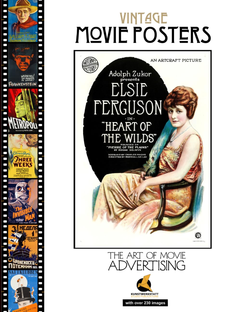 Vintage Movie Posters: The Art of Movie Advertising and the History of Iconic Film Posters, Classic Cinema, and Hollywood Memorabilia (VINTAGE POSTER ART)