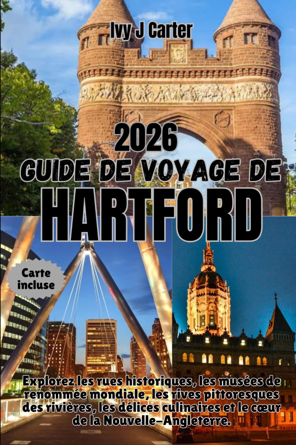 Guide de voyage de Hartford 2026: Explorez les rues historiques, les musées de renommée mondiale, les rives pittoresques des rivières, les délices culinaires et le cœur de la Nouvelle-Angleterre.
