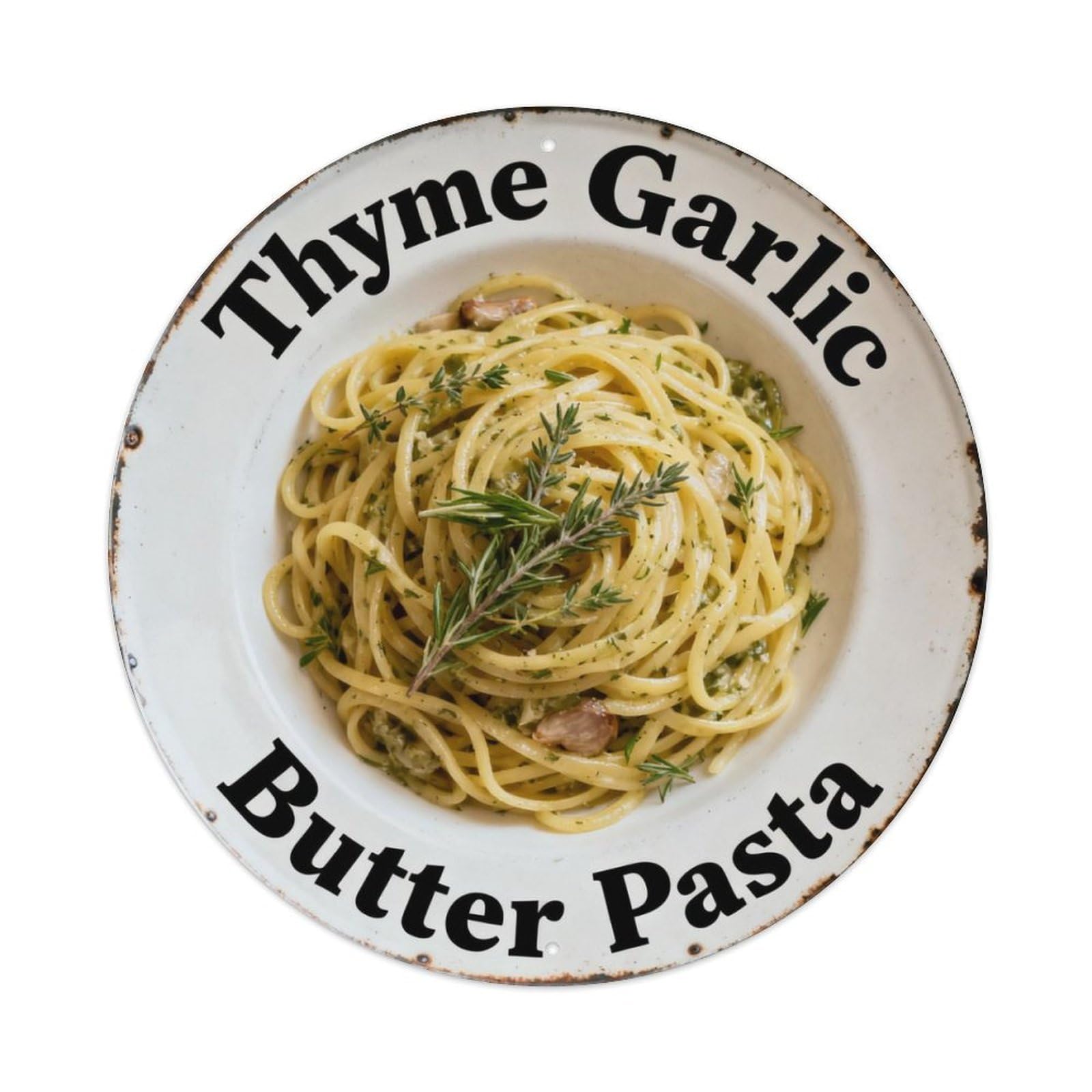 Thyme Garlic Butter Pasta Metal Tin Sign Plaque