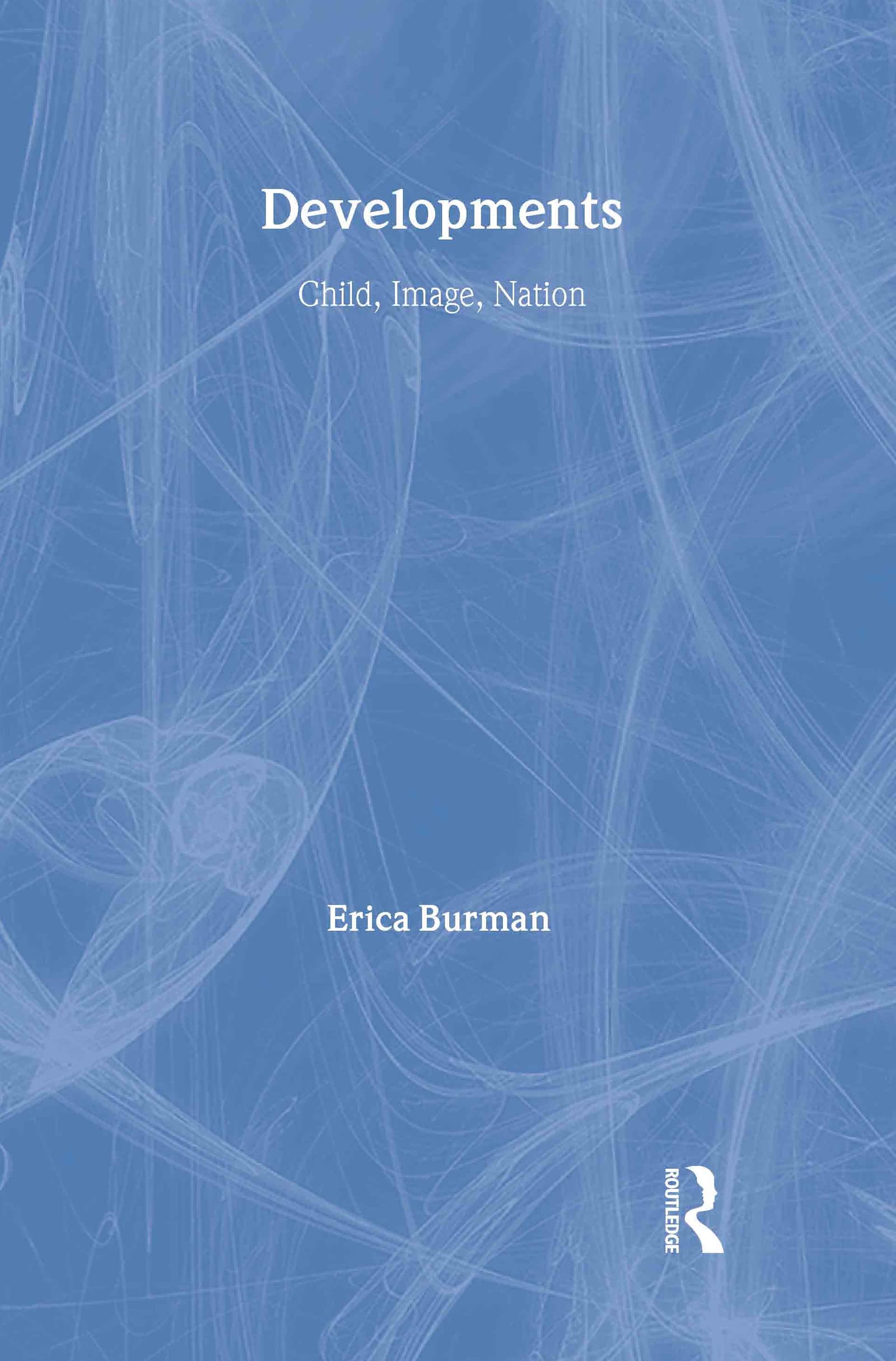 Developments: Child, Image, Nation