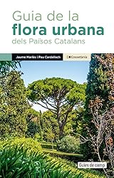 Guia De La Flora Urbana Dels Paisos Catalans: 7 (G...: Guía de la flora urbana de los Países Catalanes Guies de camp, Volumen 7 Tipo de producto: LIBRO ABIS Marca: Ediciones Cossetània