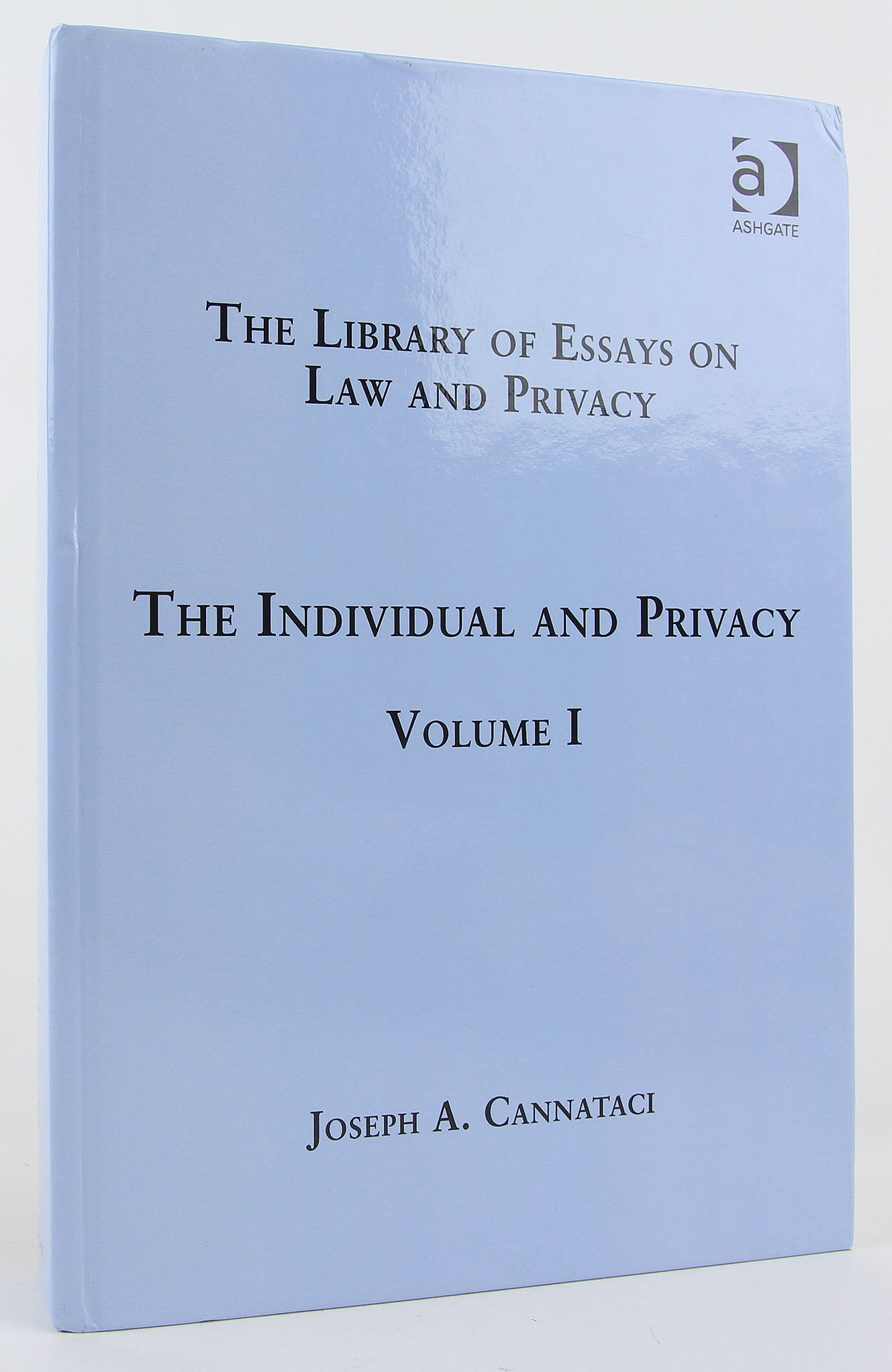 Buy The Individual and Privacy: Volume I (The Library of Essays on Law and Privacy) — BookShops.in