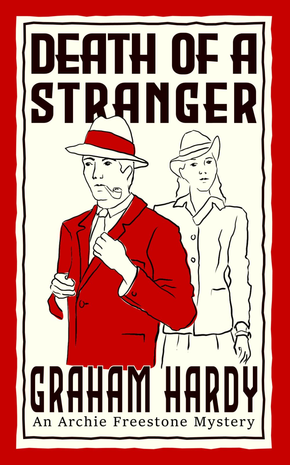 Death of a Stranger (Archie Freestone Mystery)