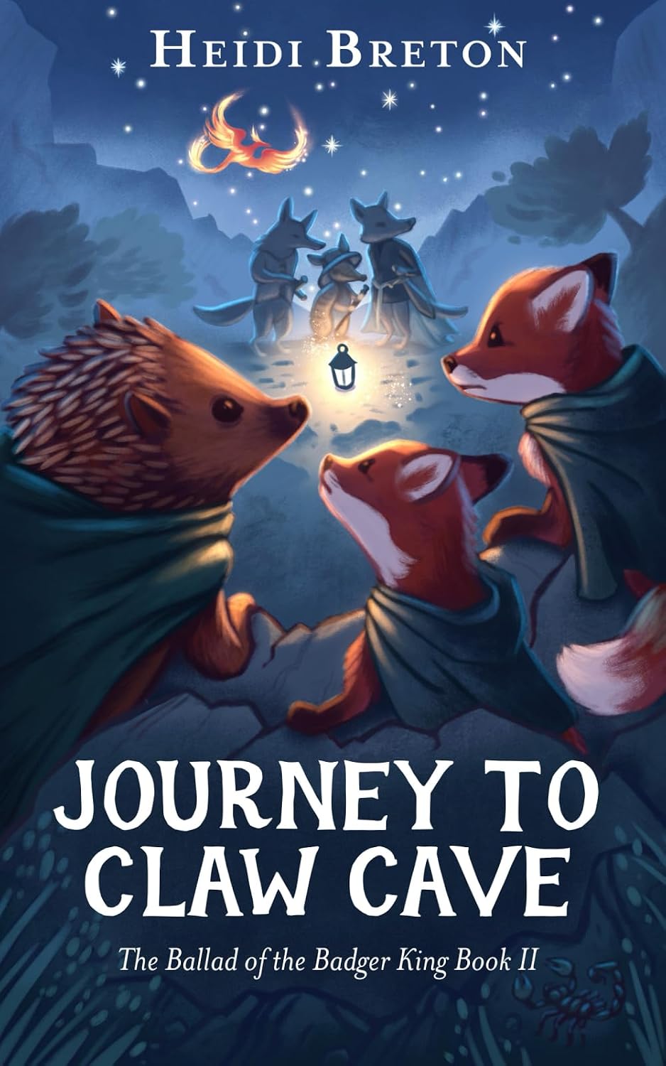 Journey to Claw Cave: The Ballad of the Badger King, Book 2