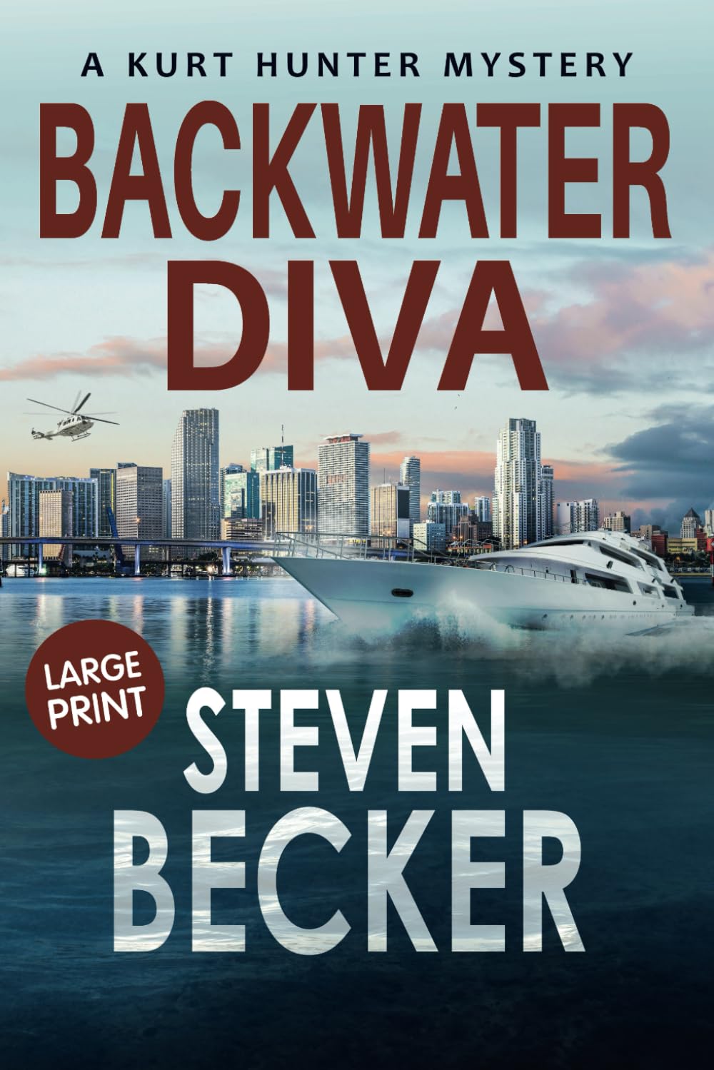 Backwater Diva Large Print Becker, Steven Books