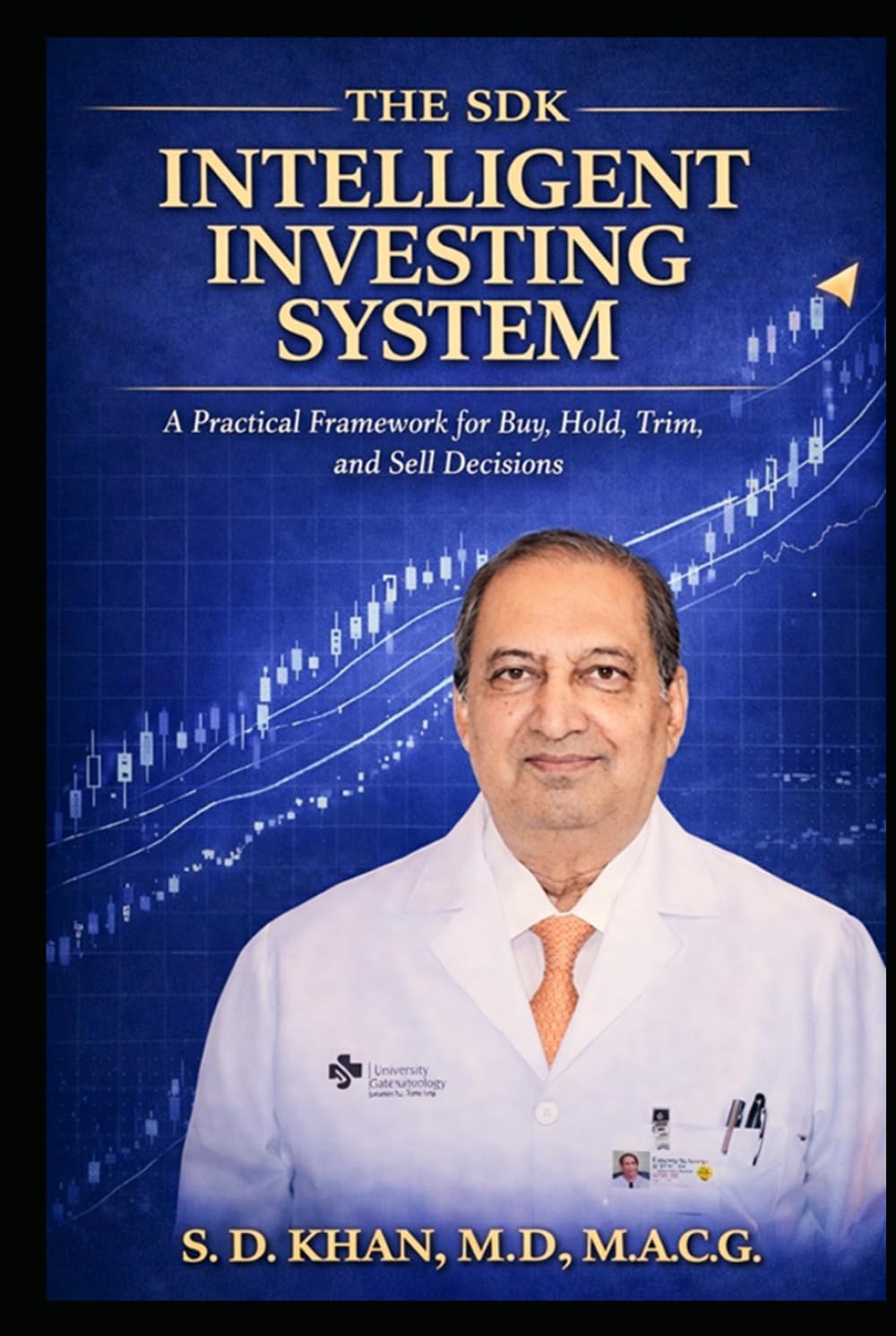 SDK Intelligent Investing System: A Practical Framework for Buy, Hold, Trim, and Sell Decisions