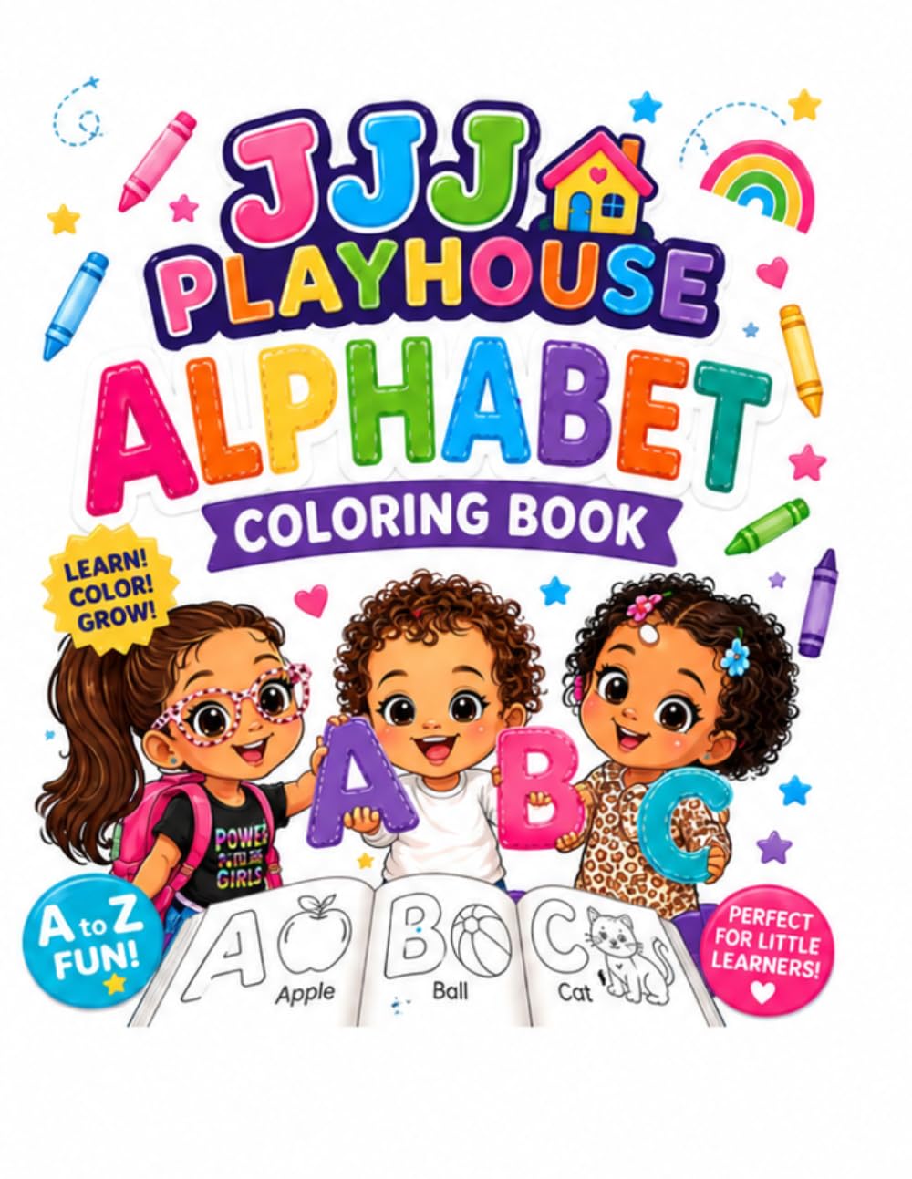 JJJ Playhouse ABC Coloring Book: Learn Your ABC's with Jersey, Jru' & Jace