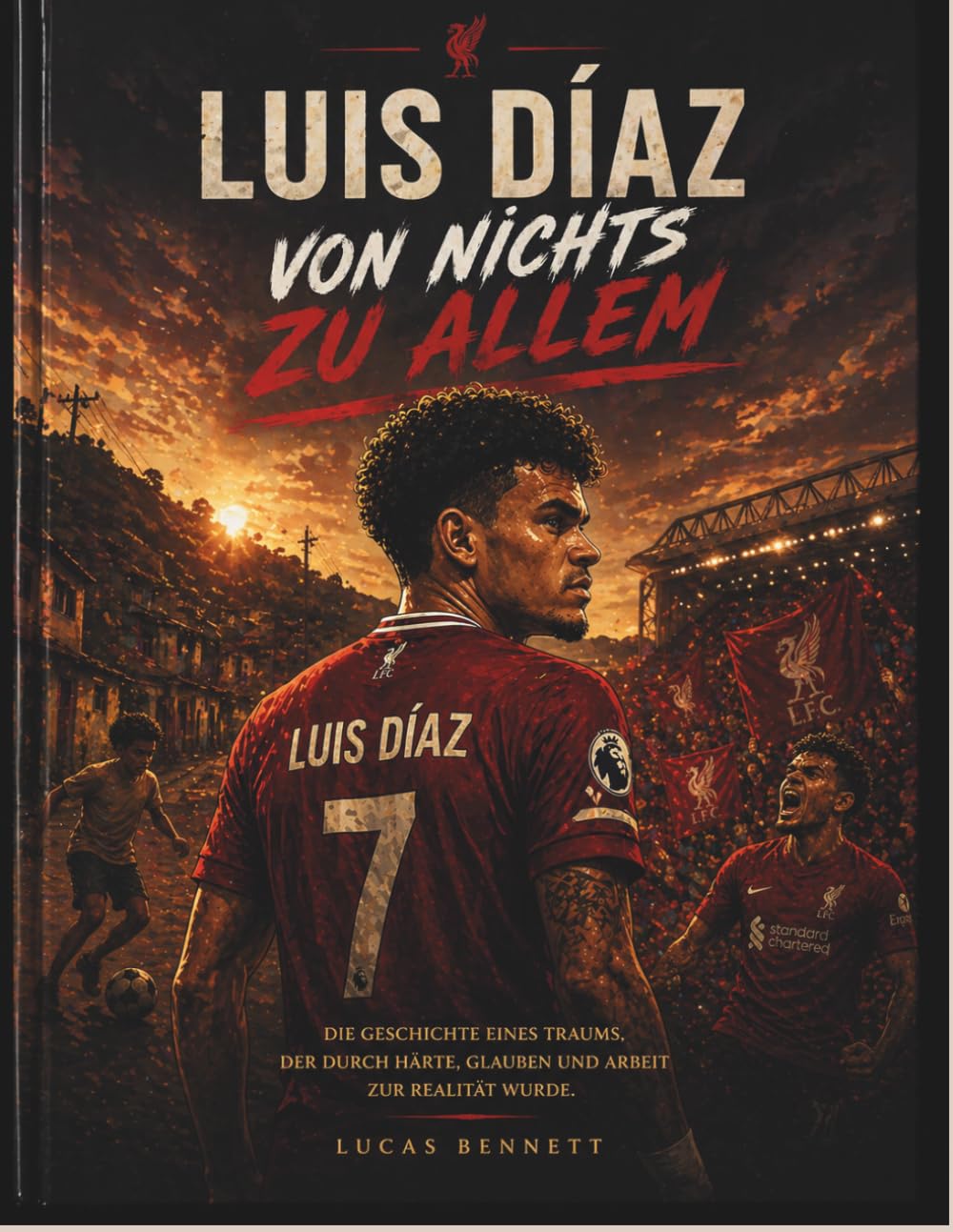 LUIS DÍAZ: VON NICHTS ZU ALLEM