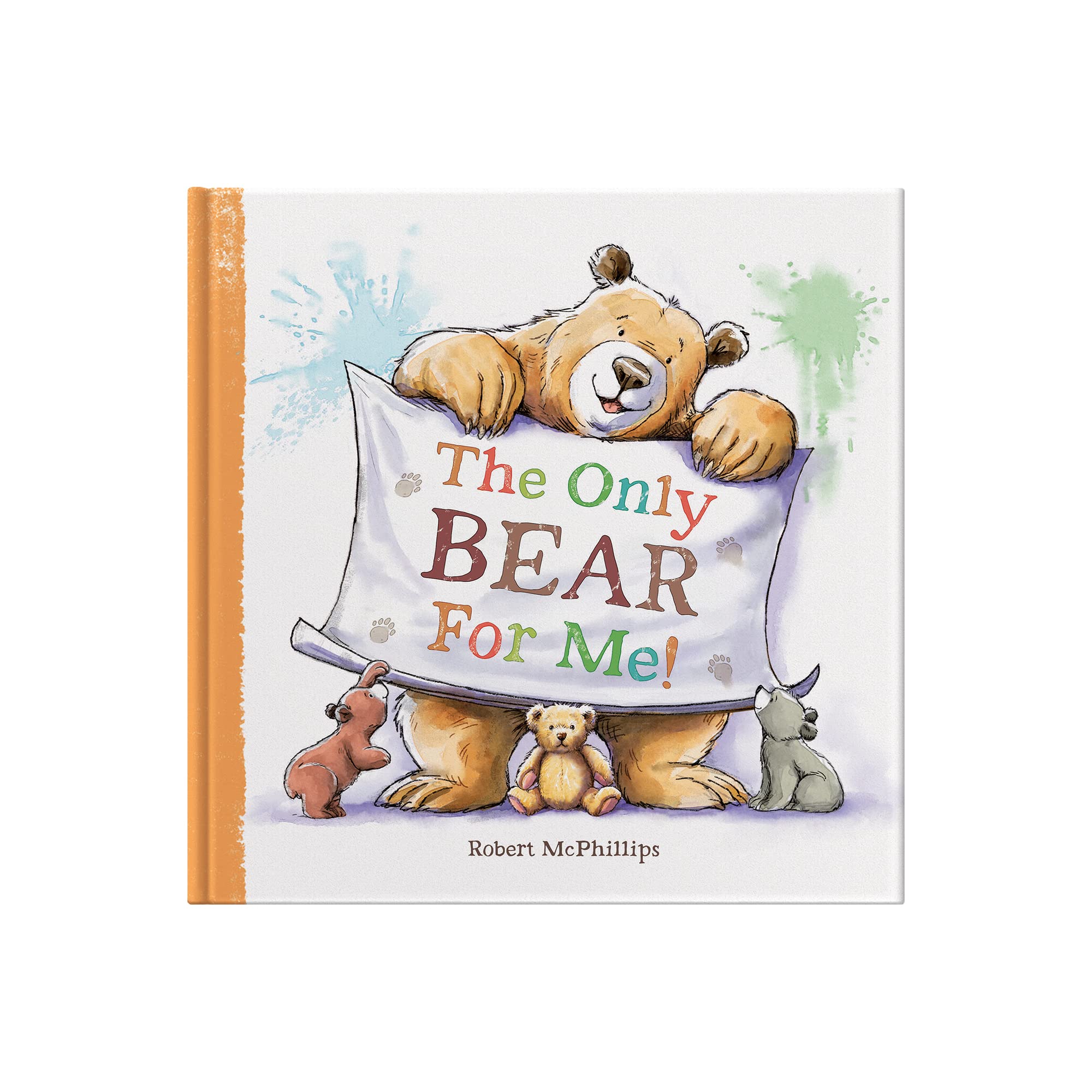 The Only Bear For Me by Robert McPhillips - 9781907860850