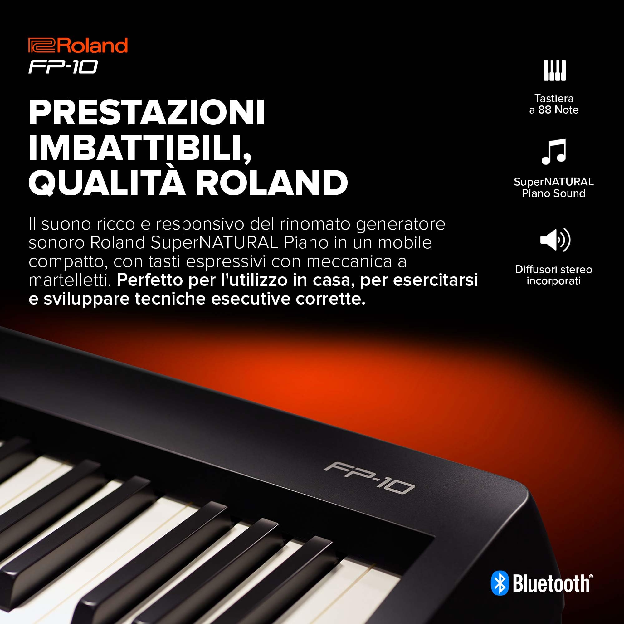 Roland FP-10 – Piano Digitale Compatto a 88-Note con Suoni di Piano SuperNATURAL e Tastiera dall'Autentica Risposta Acustica | Semplice da Usare | Ideale per l'Utilizzo in Casa