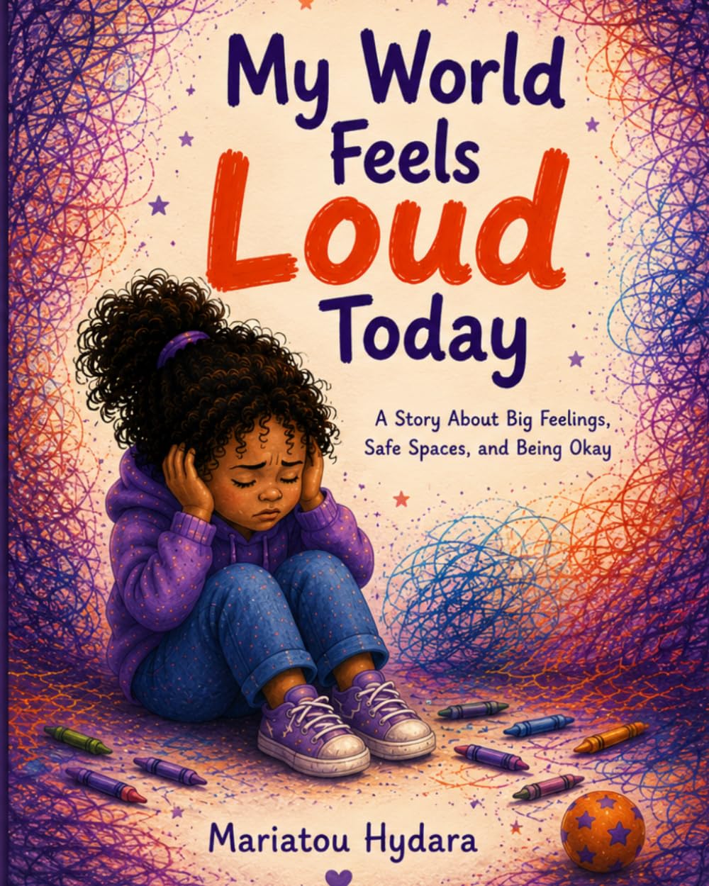 My World Feels Loud